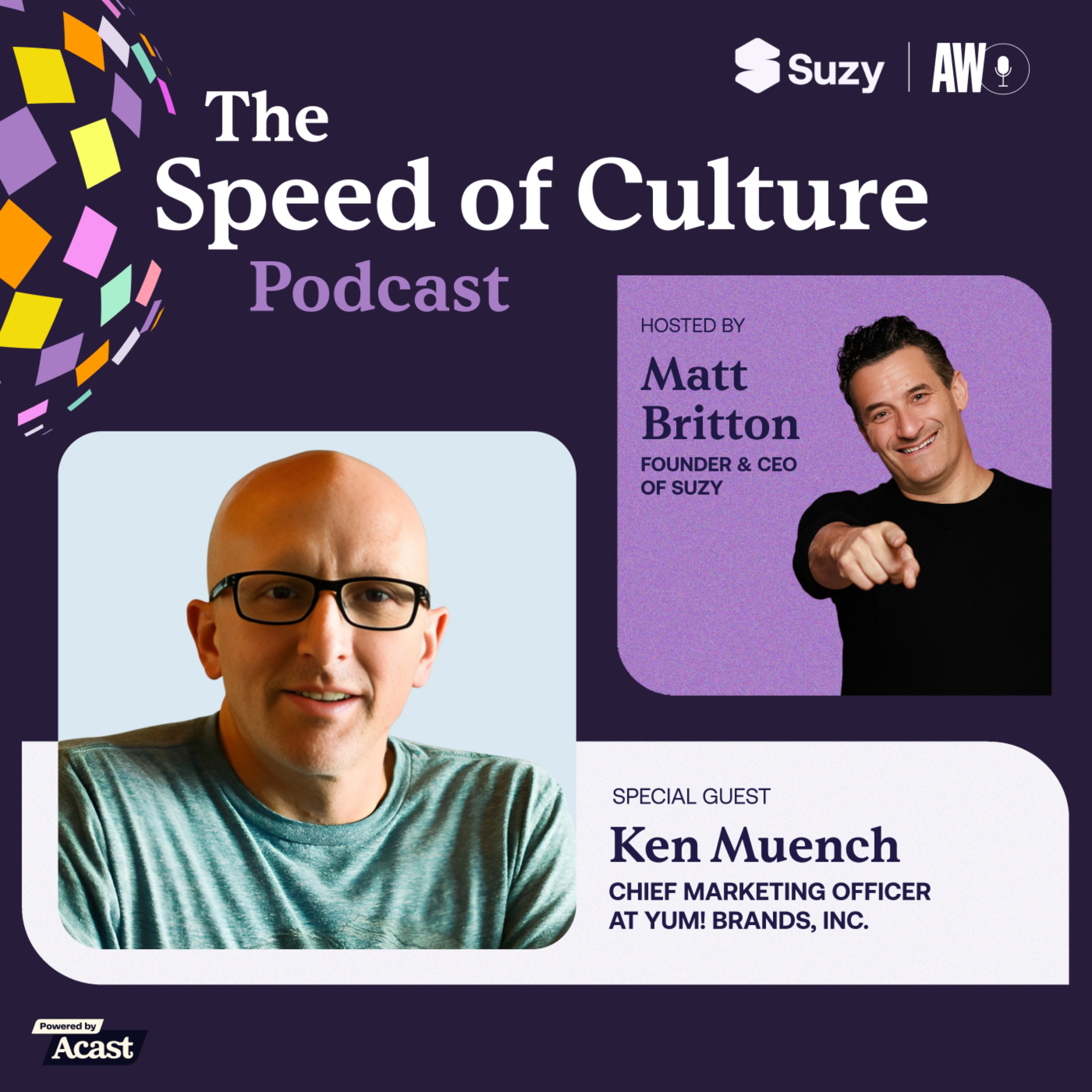 Secret Menu: CMO Ken Muench Reveals How Taco Bell, KFC and Pizza Hut Stay Fresh — The Speed of Culture Podcast cover