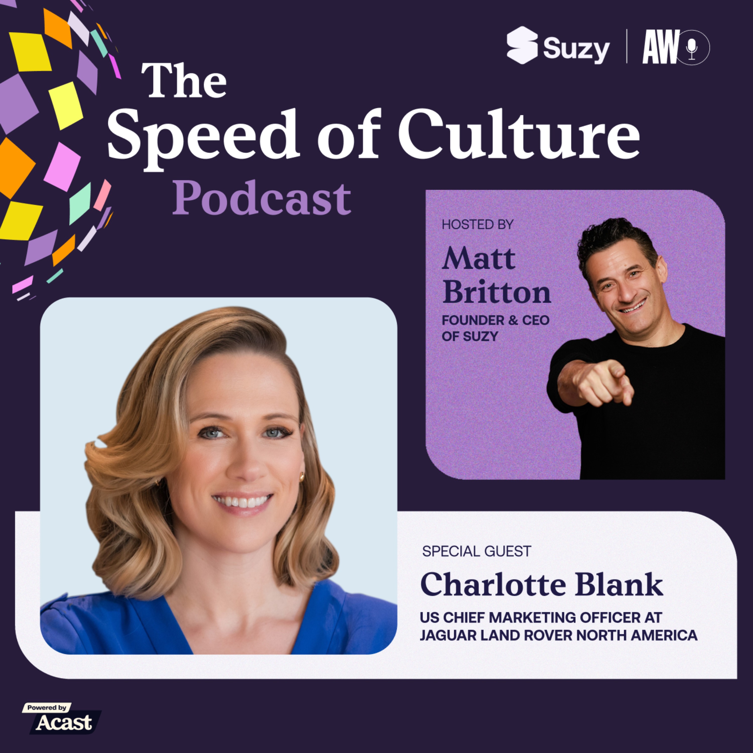 Luxe Redux: Jaguar Land Rover’s Charlotte Blank on reimagining iconic automotive brands — The Speed of Culture Podcast cover