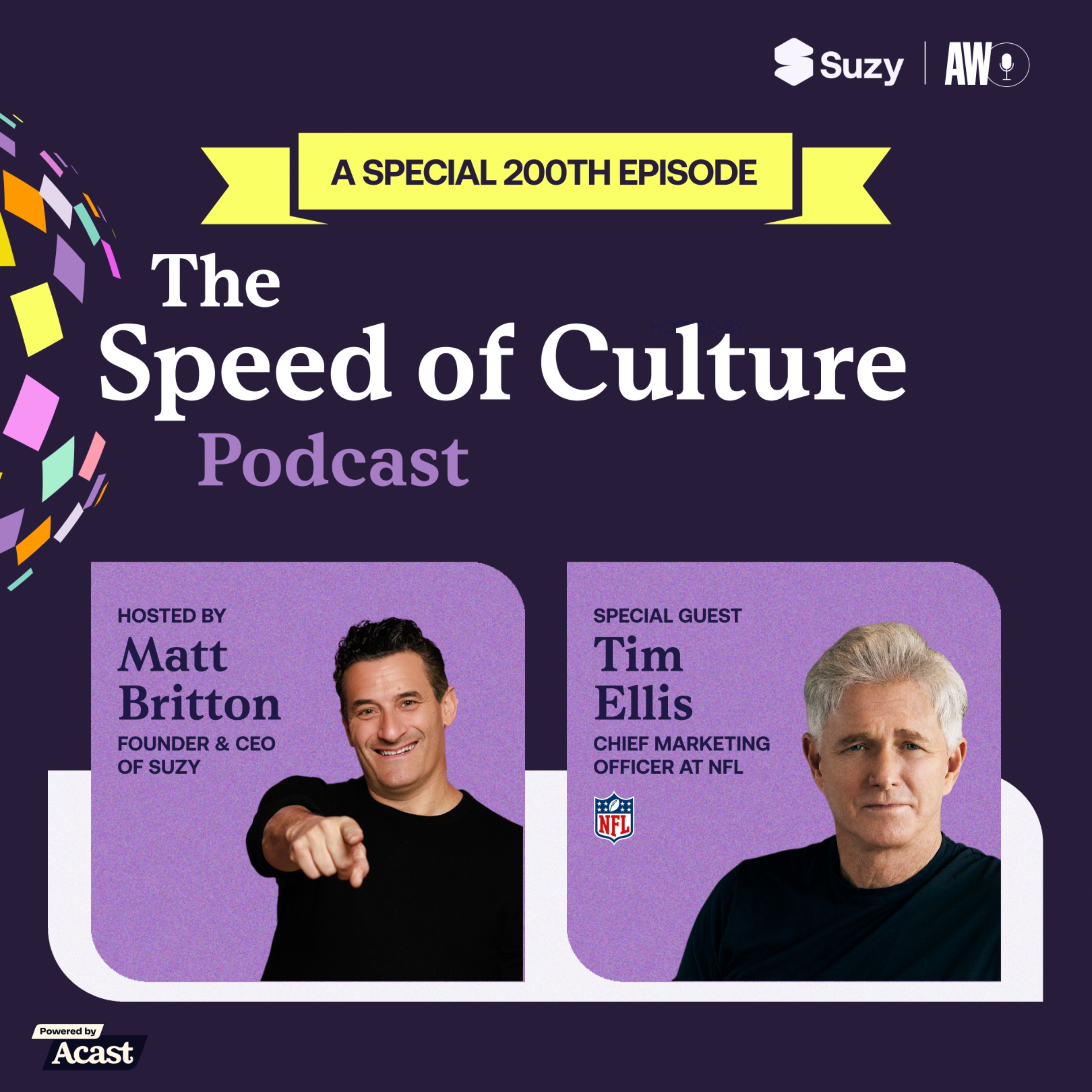 The 200th episode: Inside the NFL’s cultural revolution with CMO Tim Ellis — The Speed of Culture Podcast cover