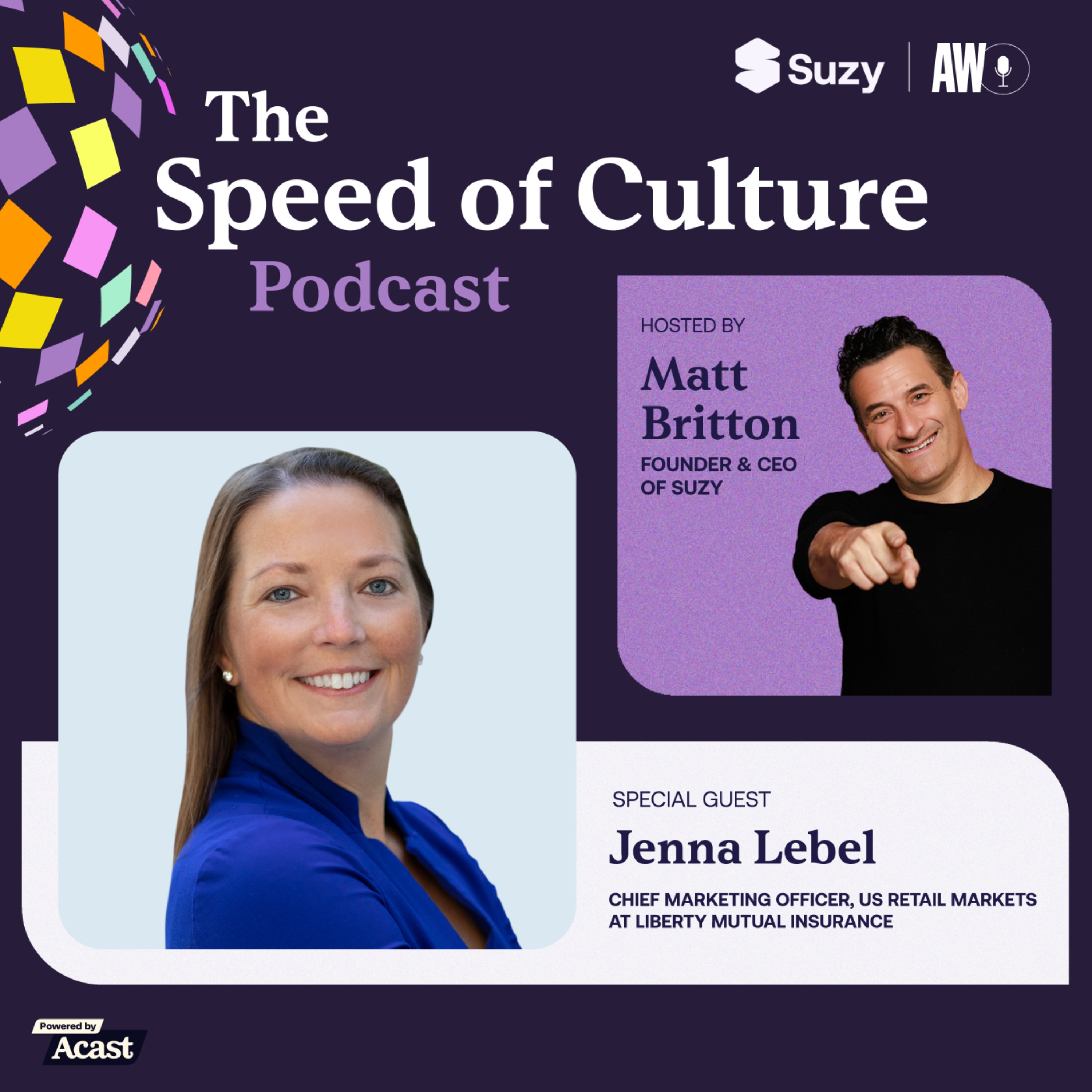 Liberty, Liberty: Why the jingle is more than a catchy tune, according to Liberty Mutual CMO Jenna Lebel — The Speed of Culture Podcast cover