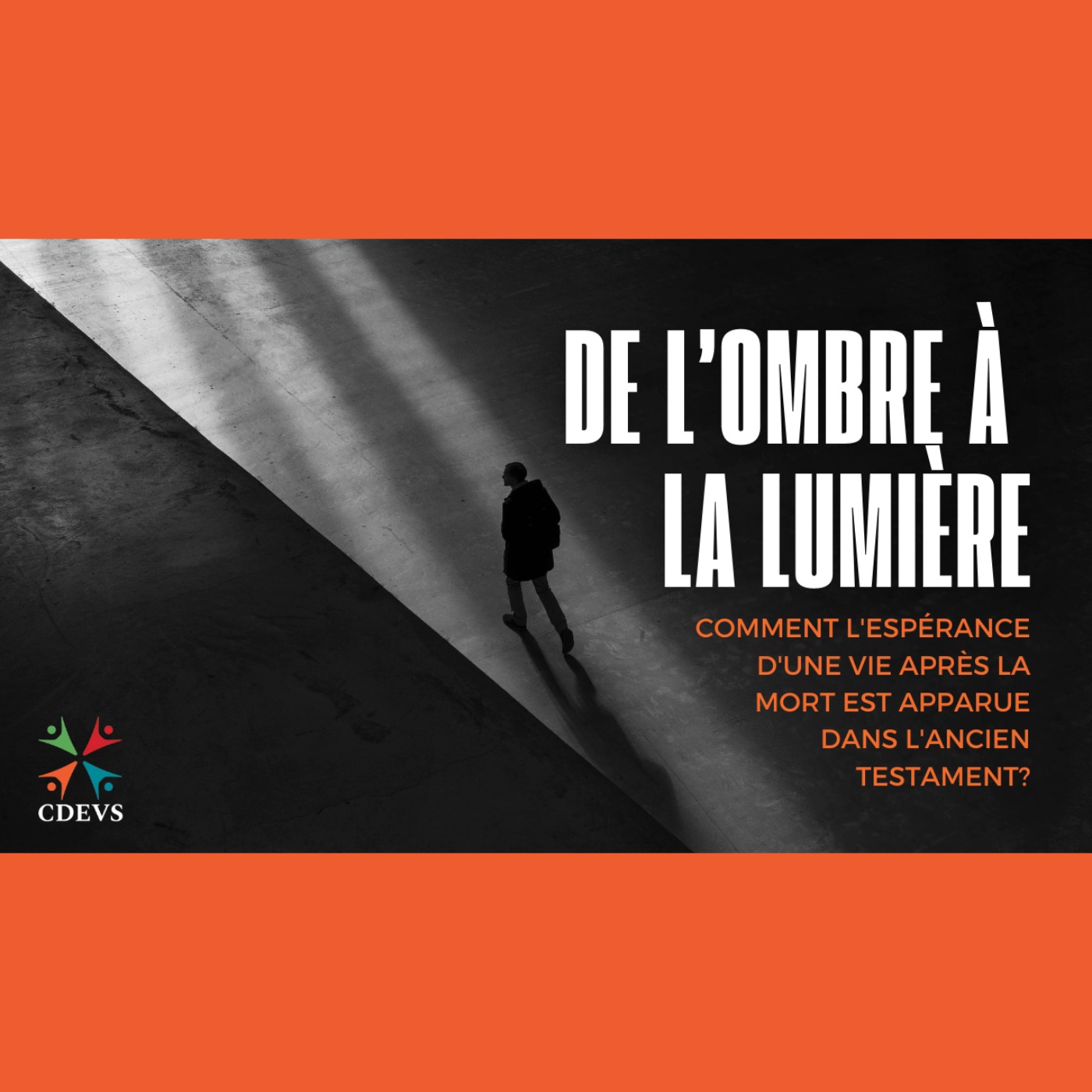 De l'ombre à la lumière episode artwork