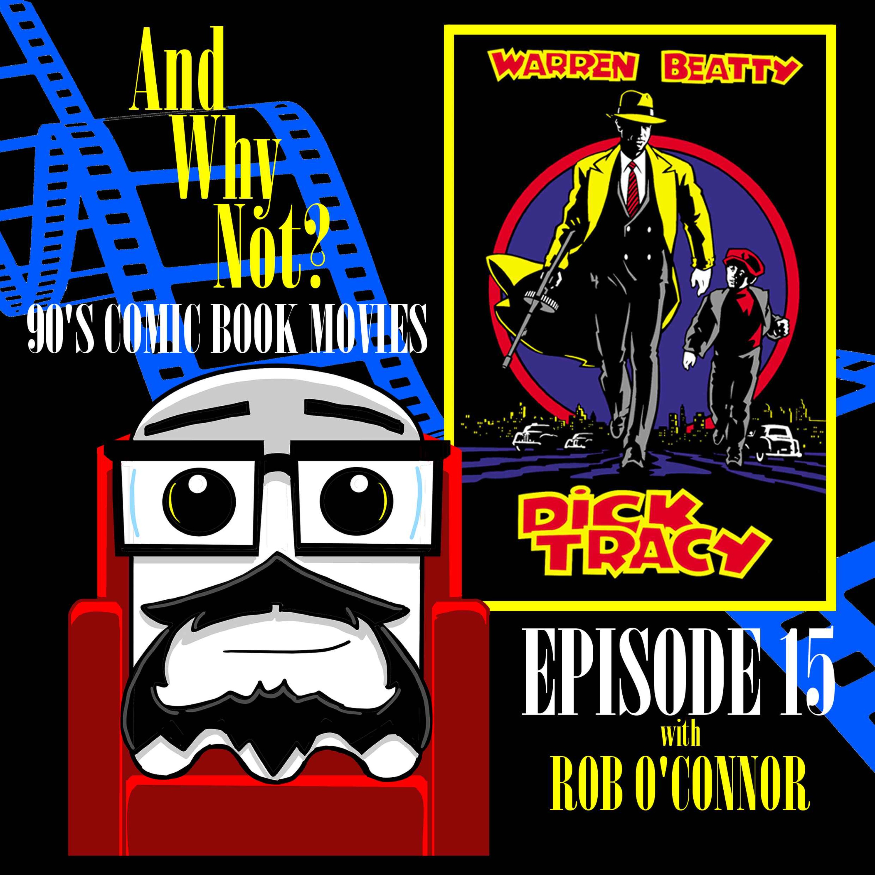 Dick Tracy - 90's Comic Book Movie Special #2