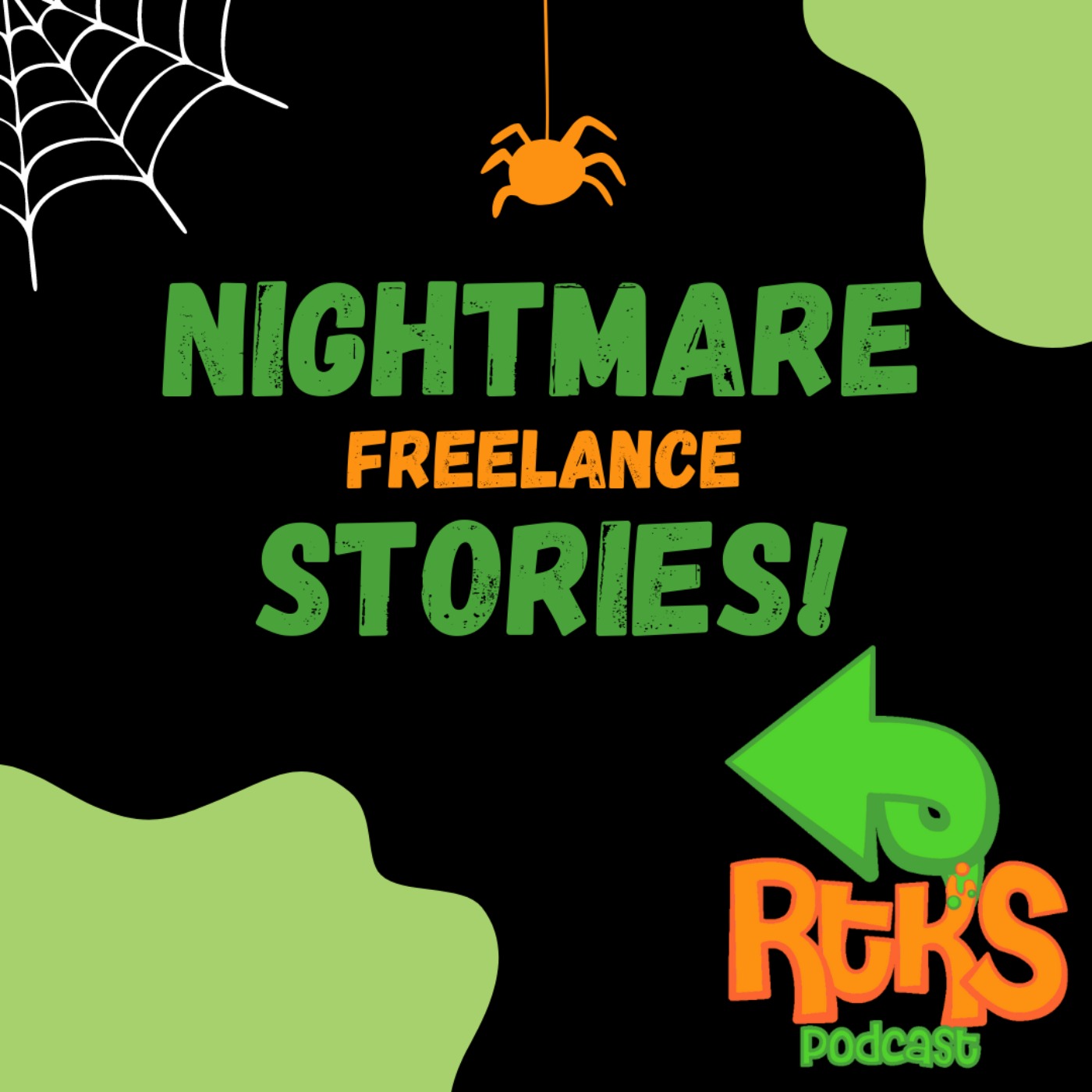 Nightmare Freelance stories!