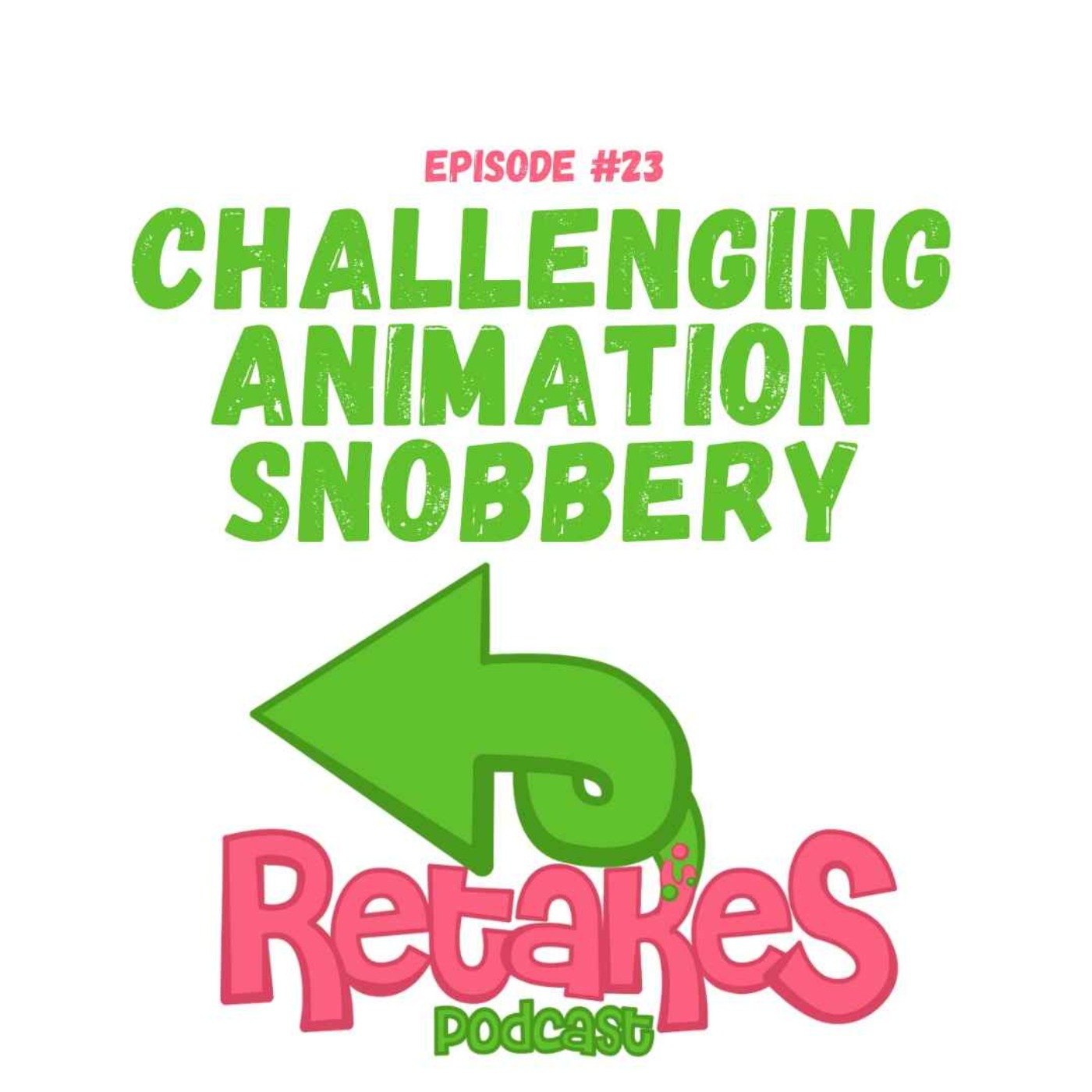 cover art for Challenging Animation Snobbery