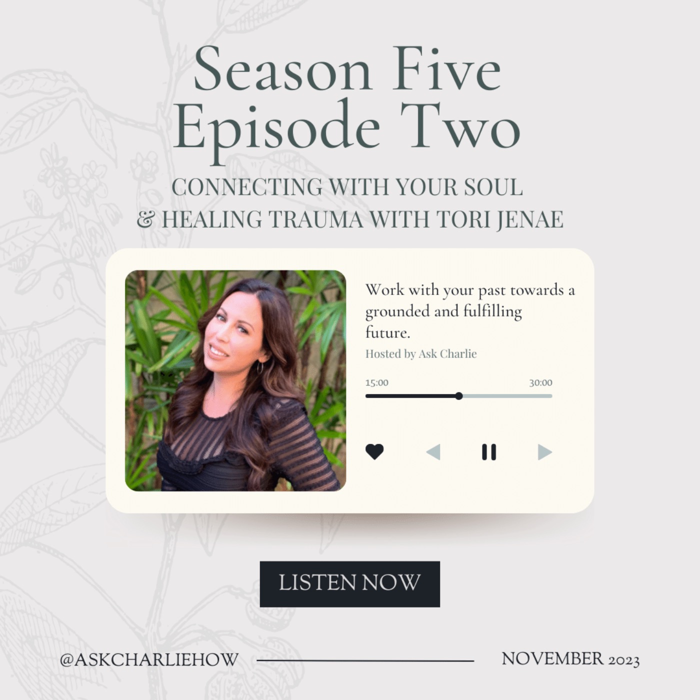 Connecting with your soul and healing trauma with Tori Jenae - Part 1