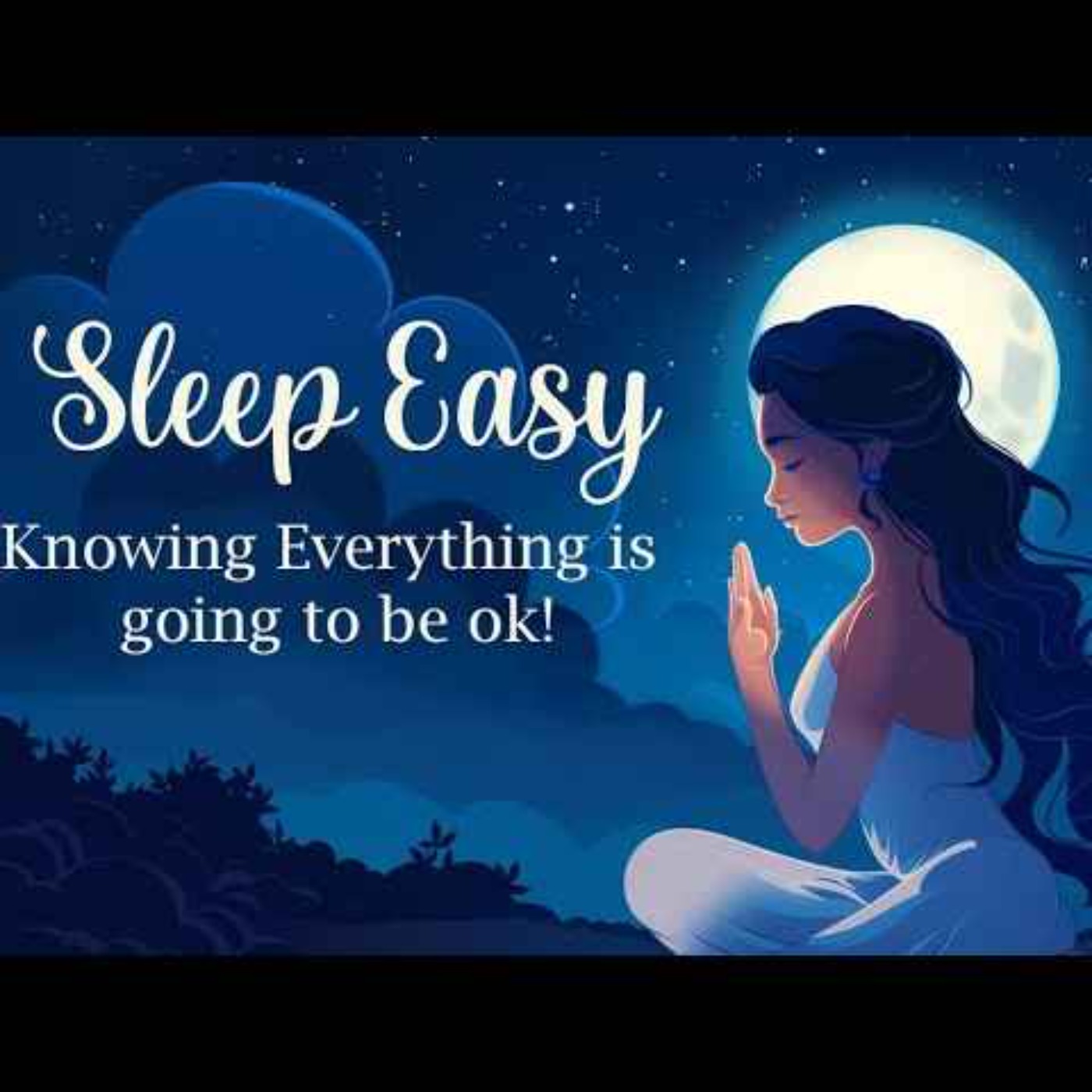 آسوده بخواب، بدان که همه چیز درست خواهد شد| ۲۰ دقیقه مدیتیشن آسوده بخواب، بدان که همه چیز درست خواهد شد| ۲۰ دقیقه مدیتیشن