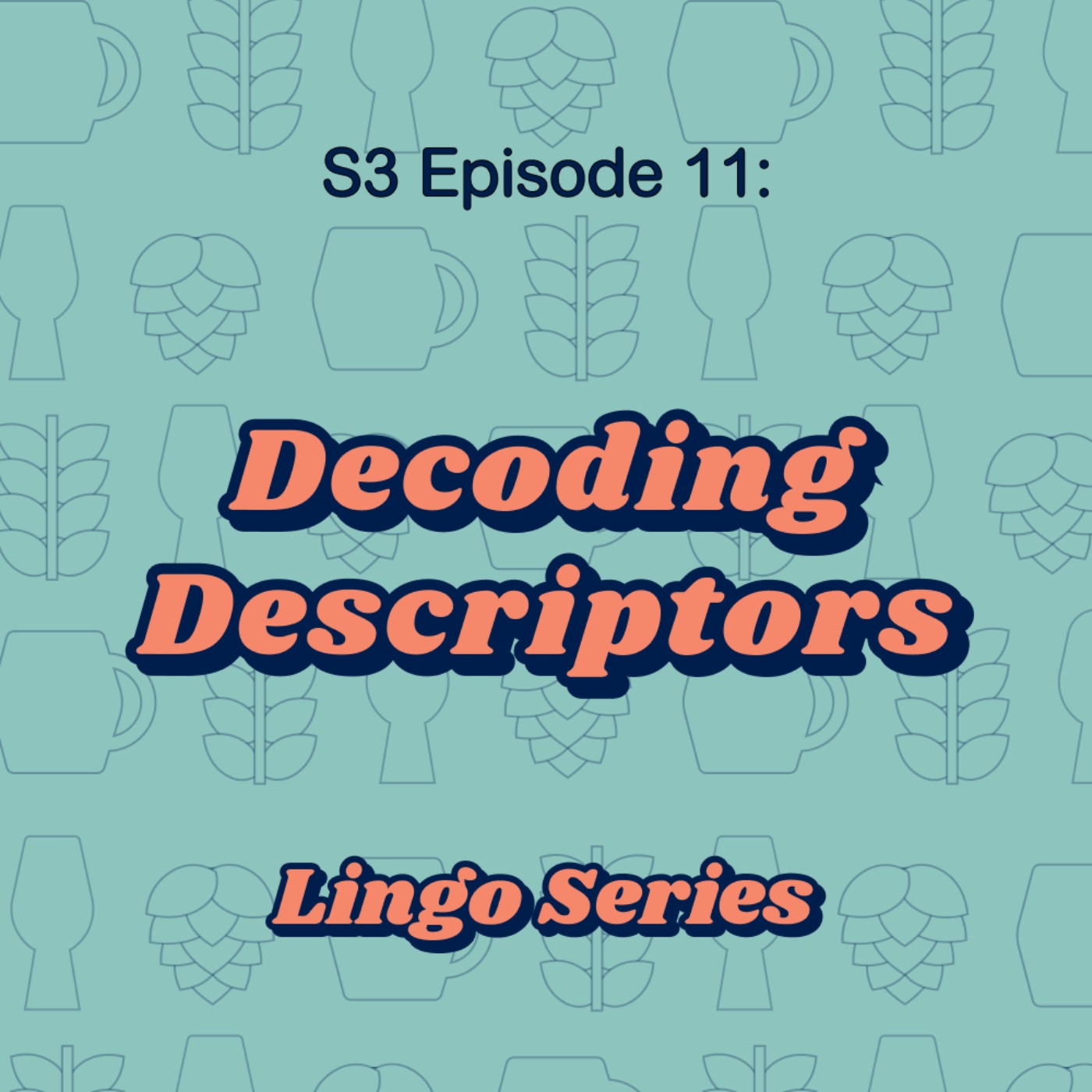 Decoding Descriptors - Lingo Series