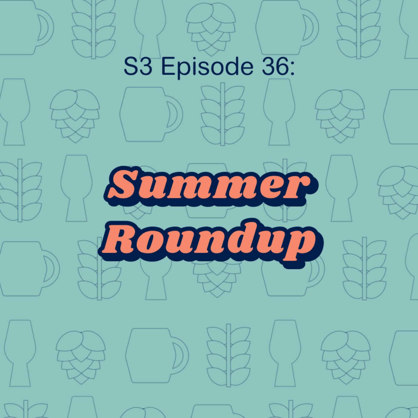 cover art for Summer Roundup - season finale