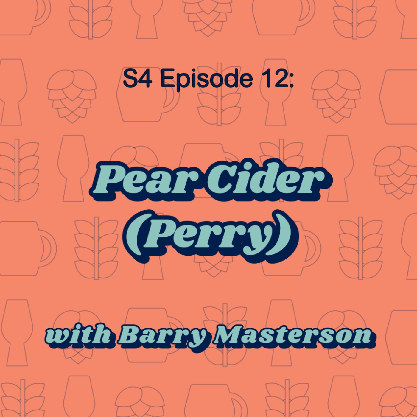 Pear Cider (Perry) with Barry Masterson