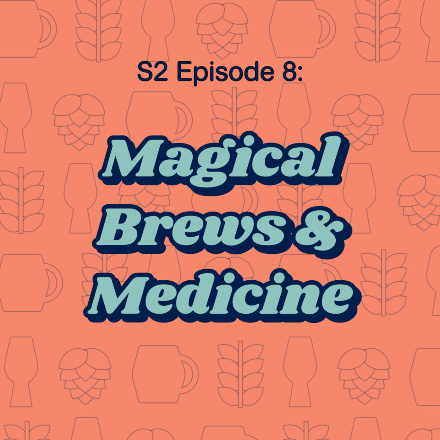 Magical Brews & Medicine