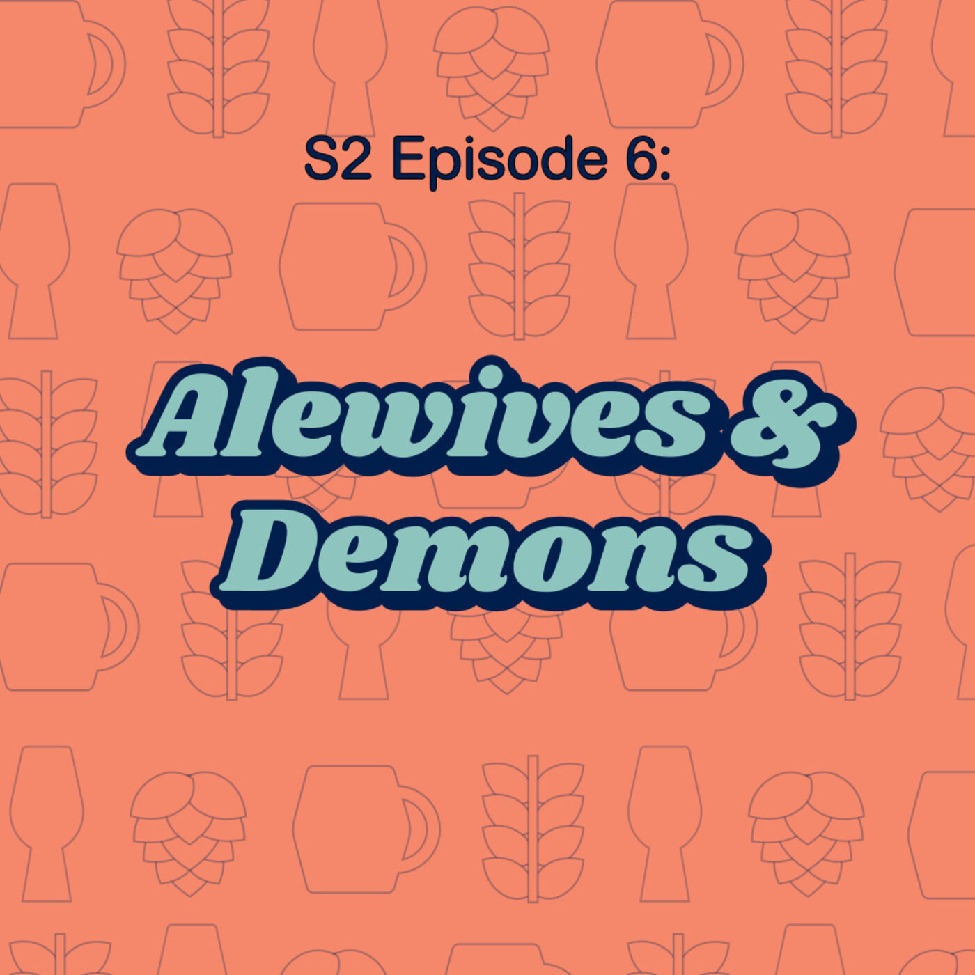 Alewives and Demons