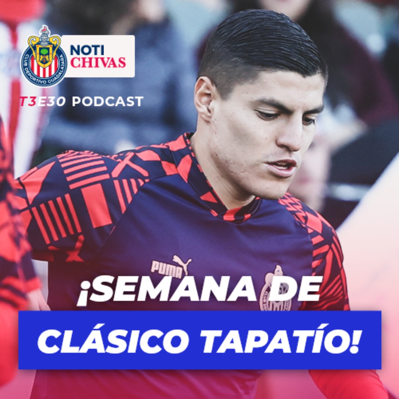 ¡SEMENA DE CLÁSICO TAPATÍO! episode artwork