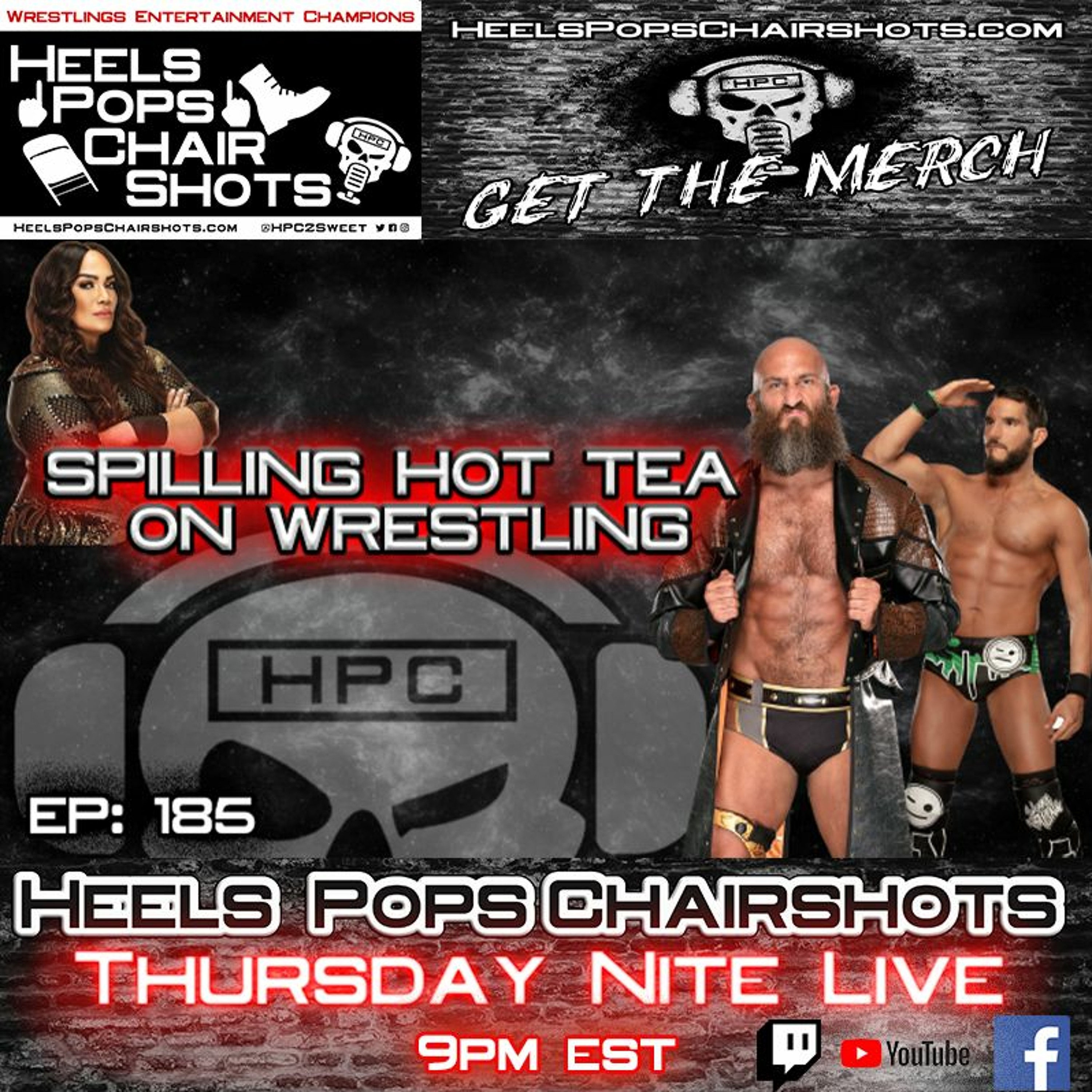 Spilling Hot Tea On Wrestling EP; 185 episode artwork