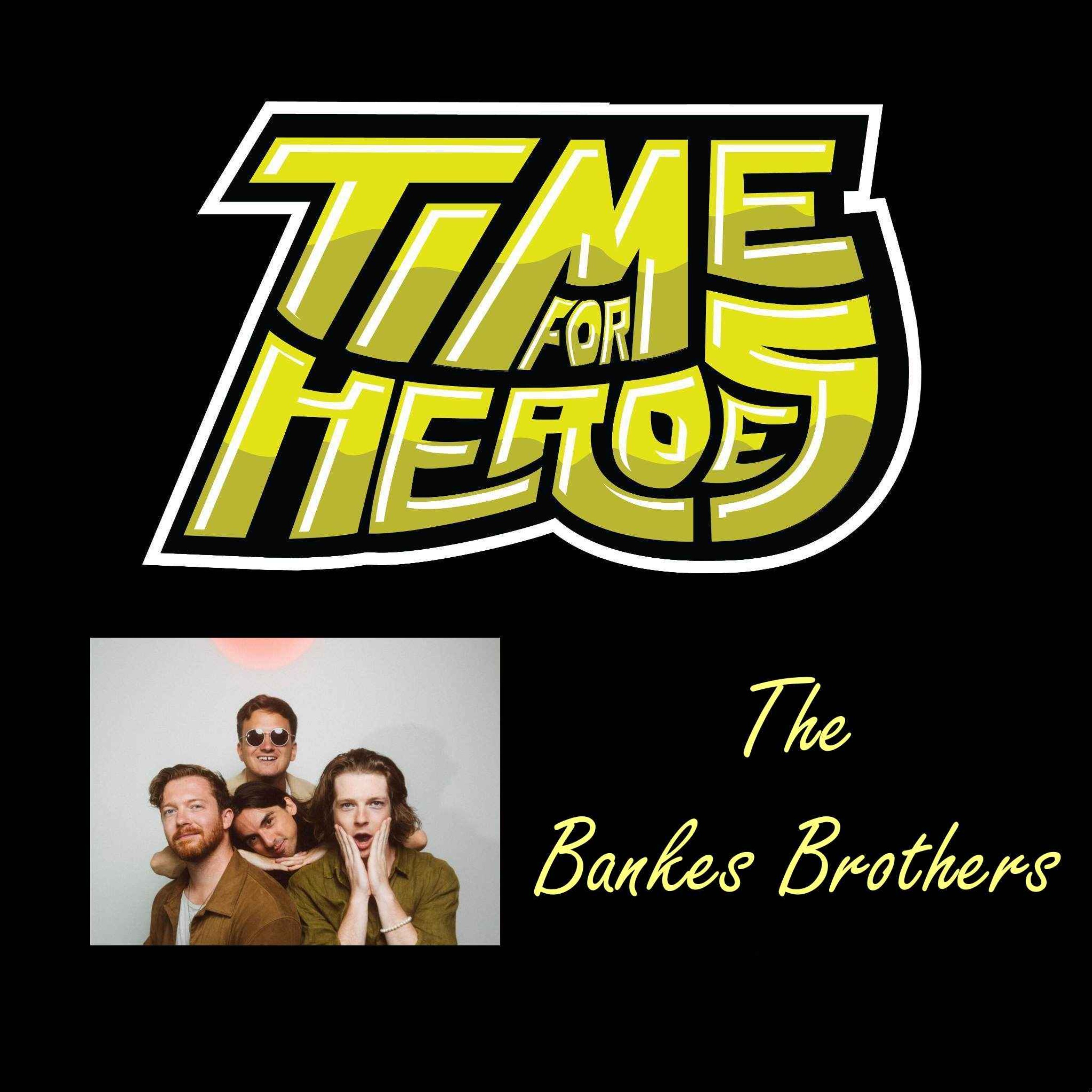 The Bankes Brothers
