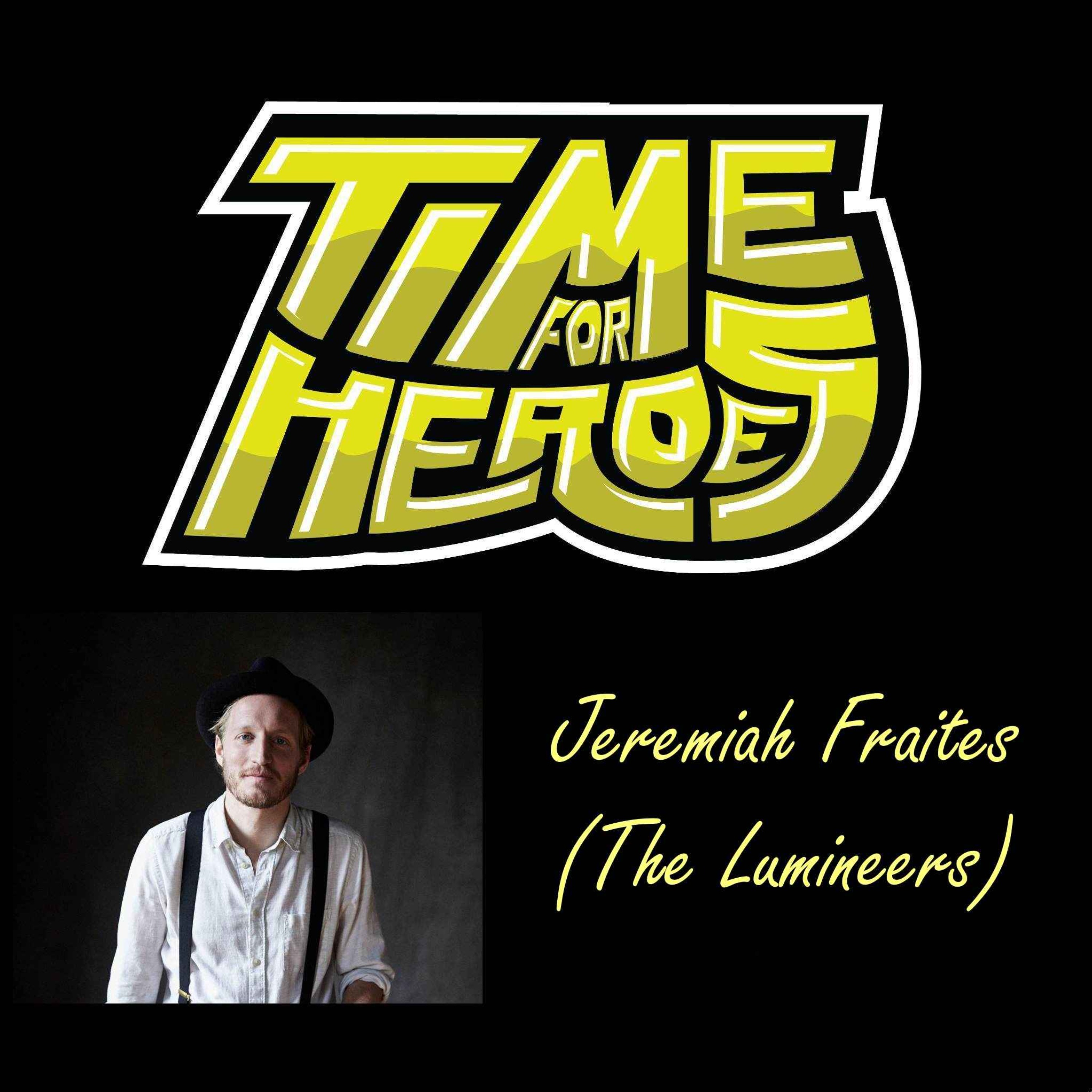 Jeremiah Fraites (The Lumineers)