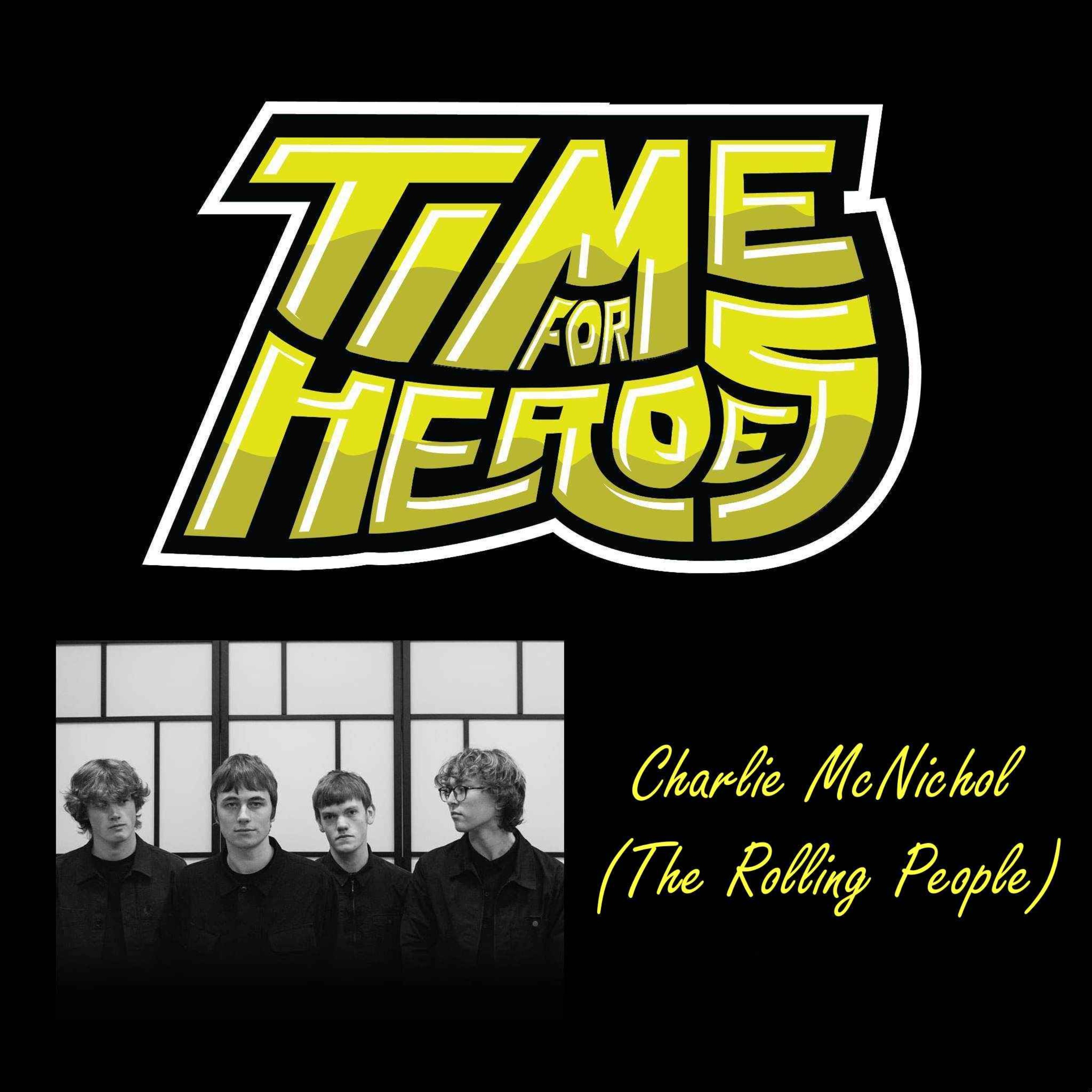 Charlie McNichol (The Rolling People)