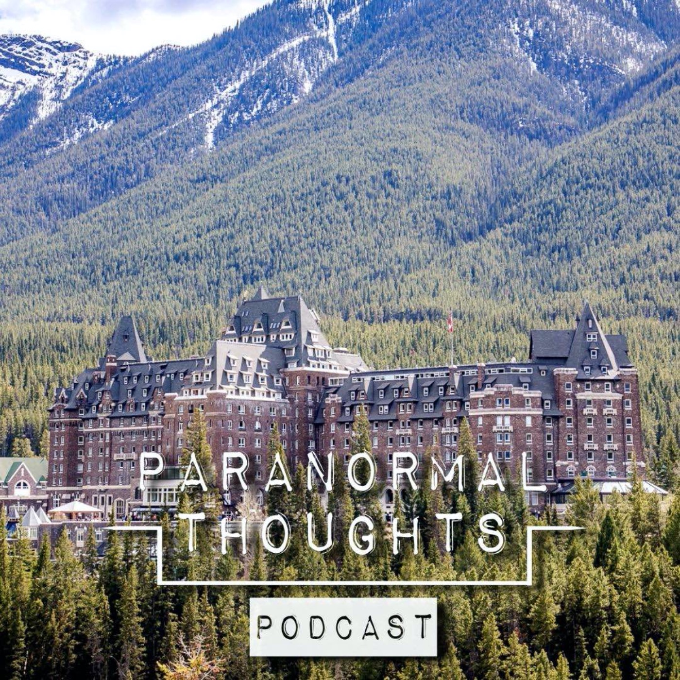 Most Haunted Places - Canada Podcast