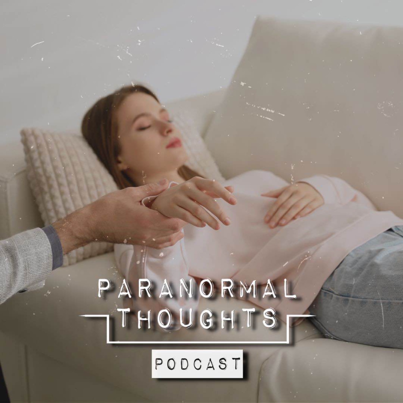 Paranormal Thoughts Podcast