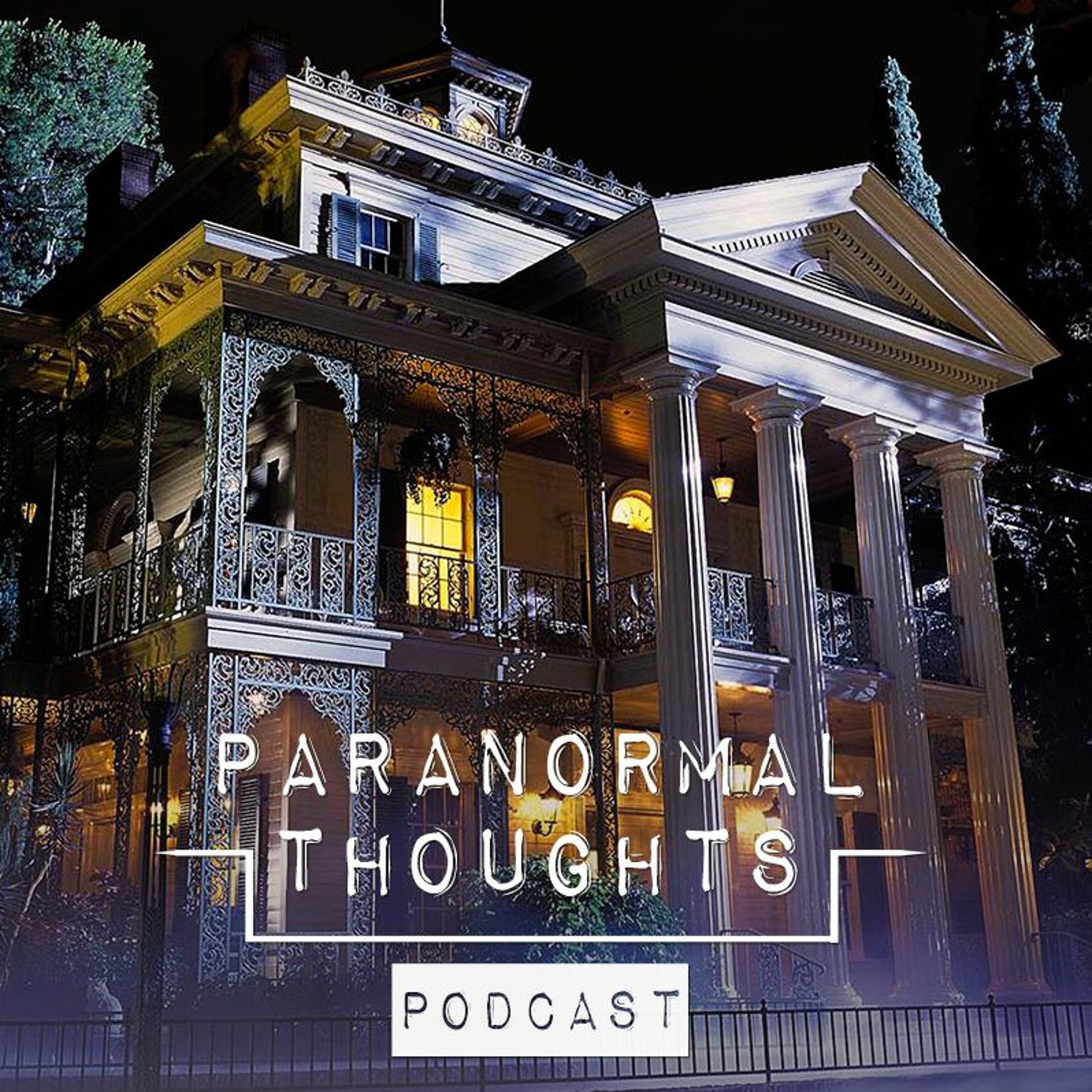 Paranormal Thoughts Podcast