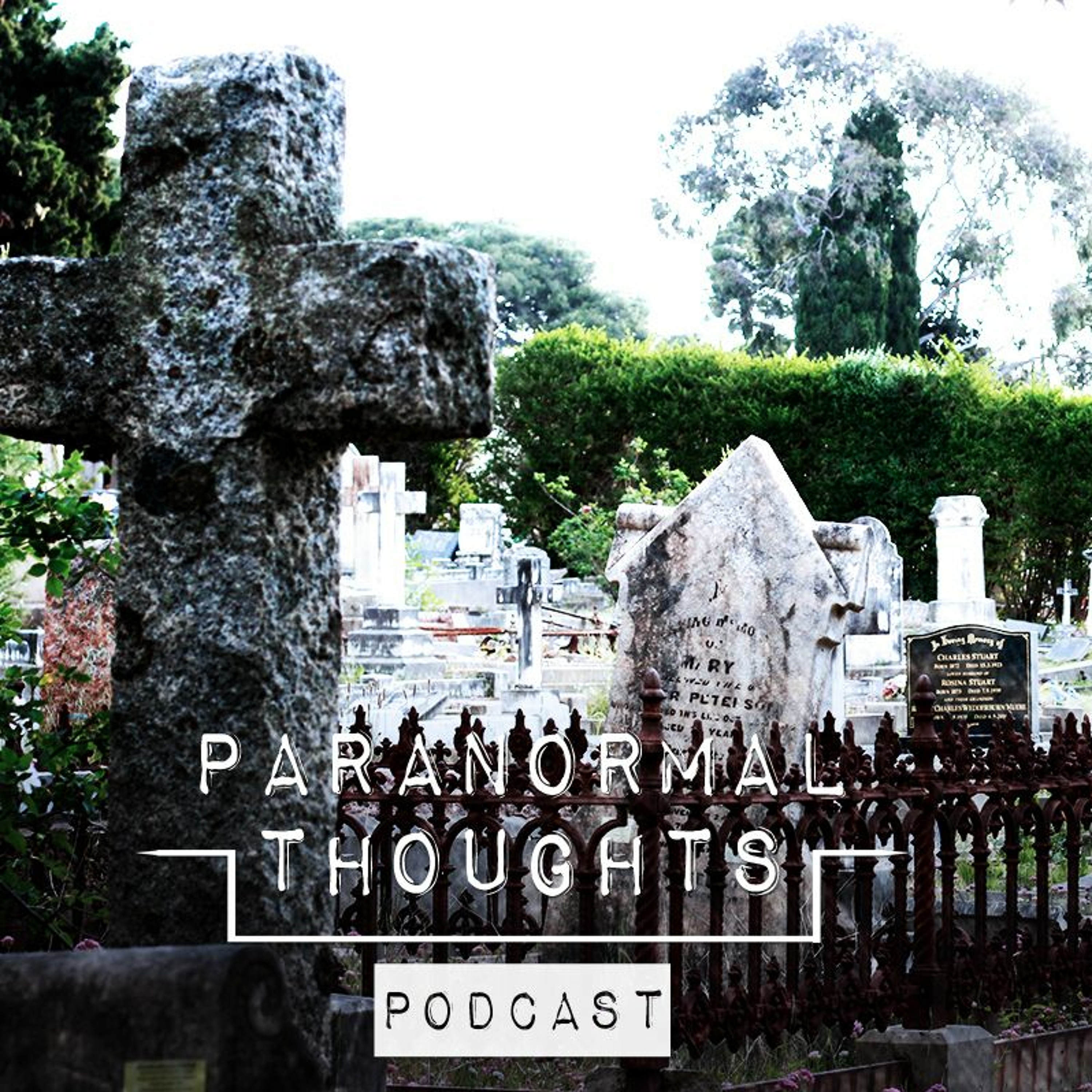Paranormal Thoughts Podcast