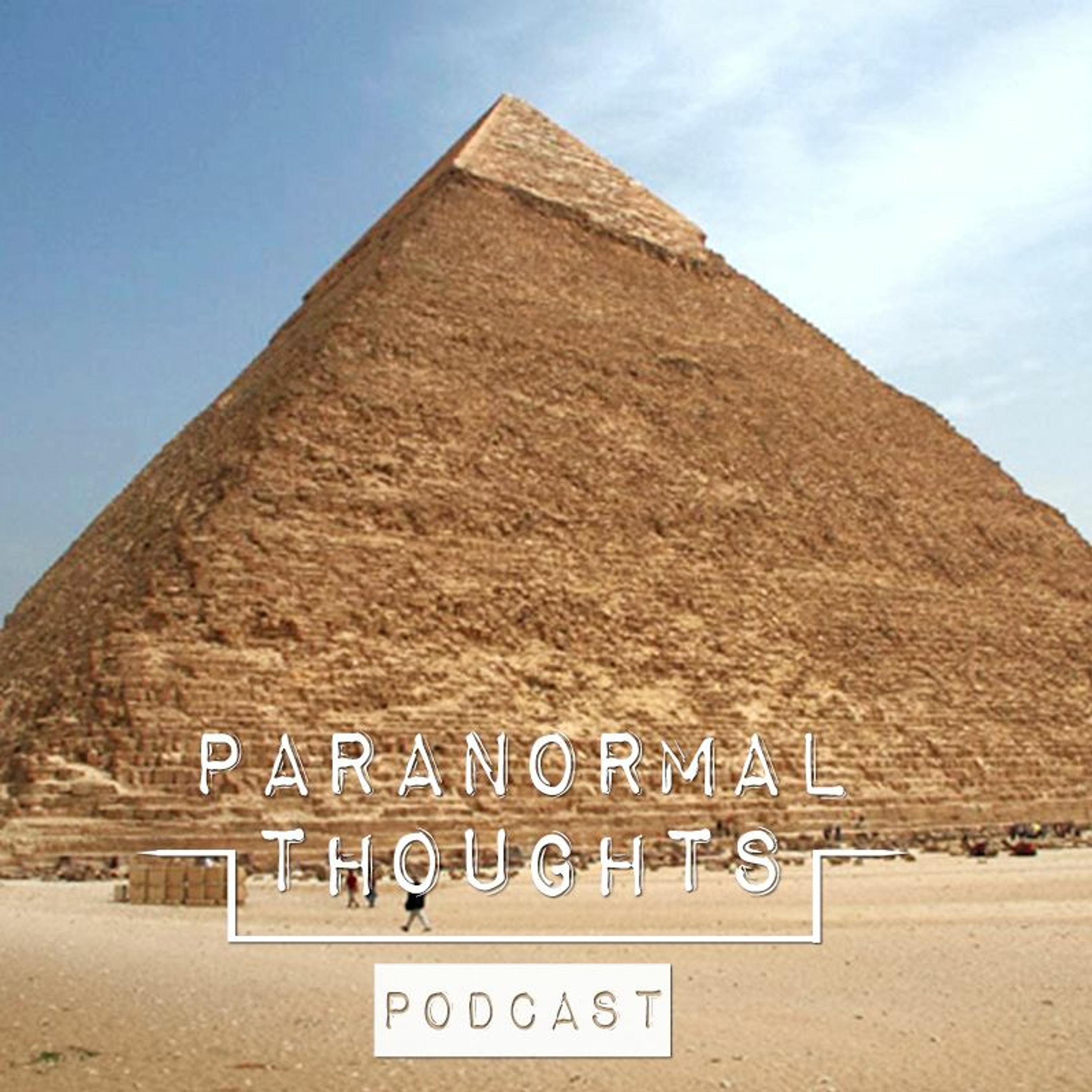 Paranormal Thoughts Podcast