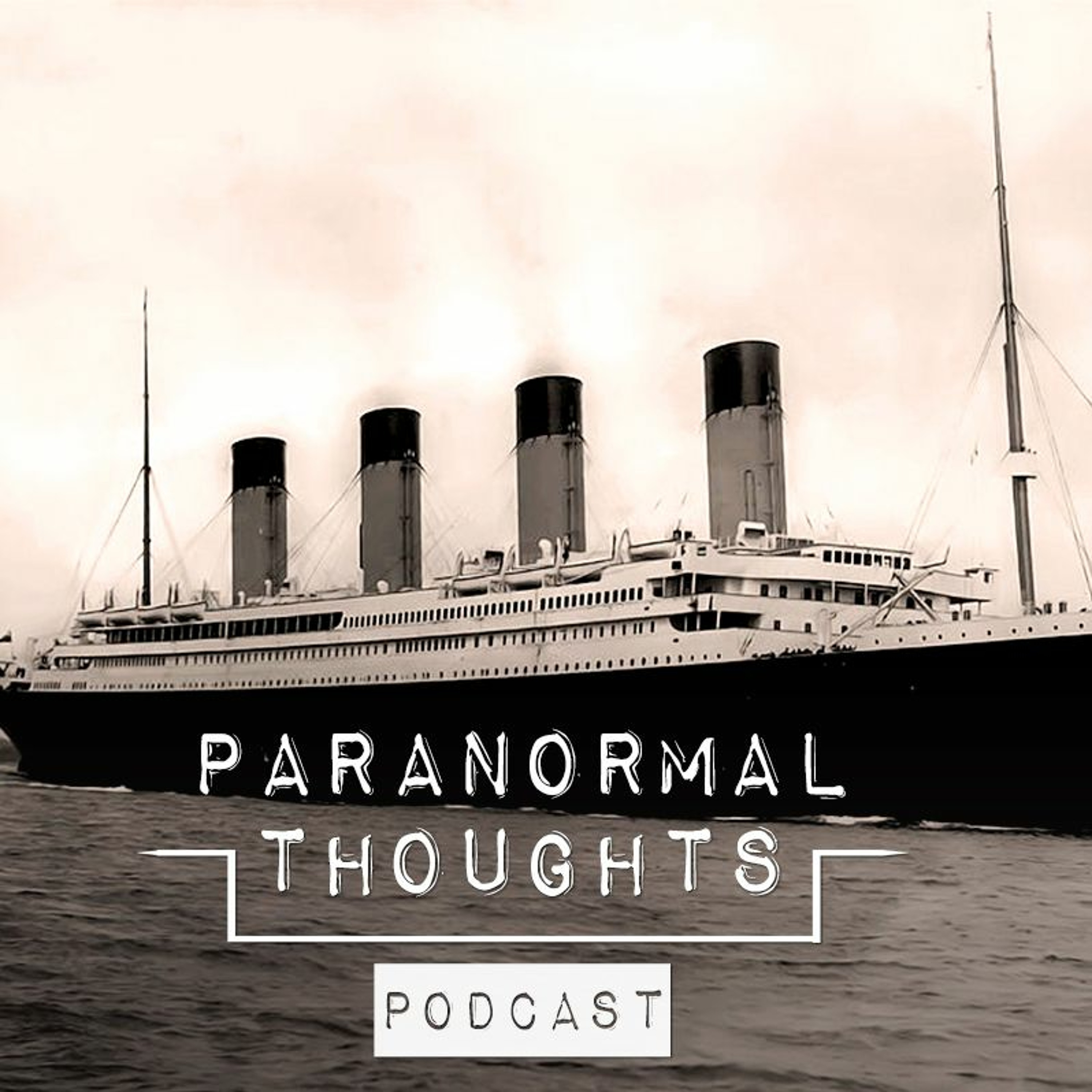 Titanic: The Ship That Never Sank -  Conspiracy Theory Podcast