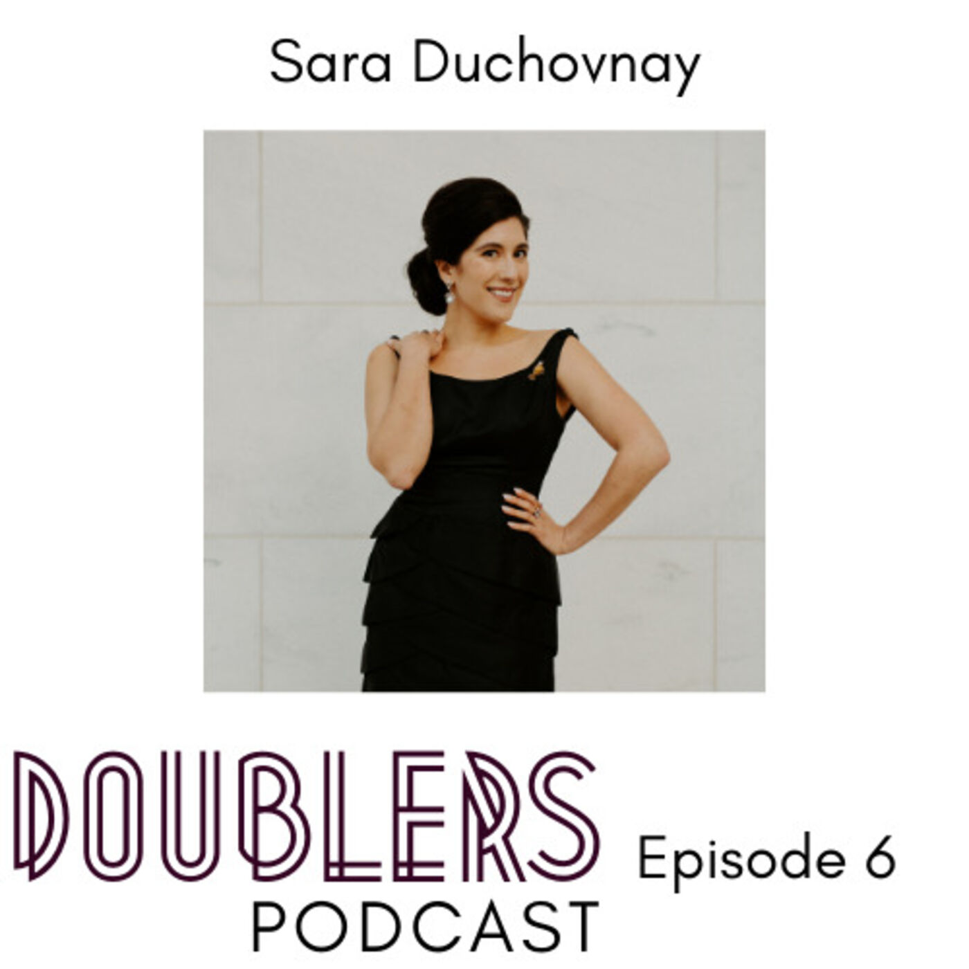 Episode 6 // Sara Duchovnay - Fine Jewelry Curator & Soprano