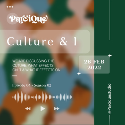 Culture & I | فرهنگ و من