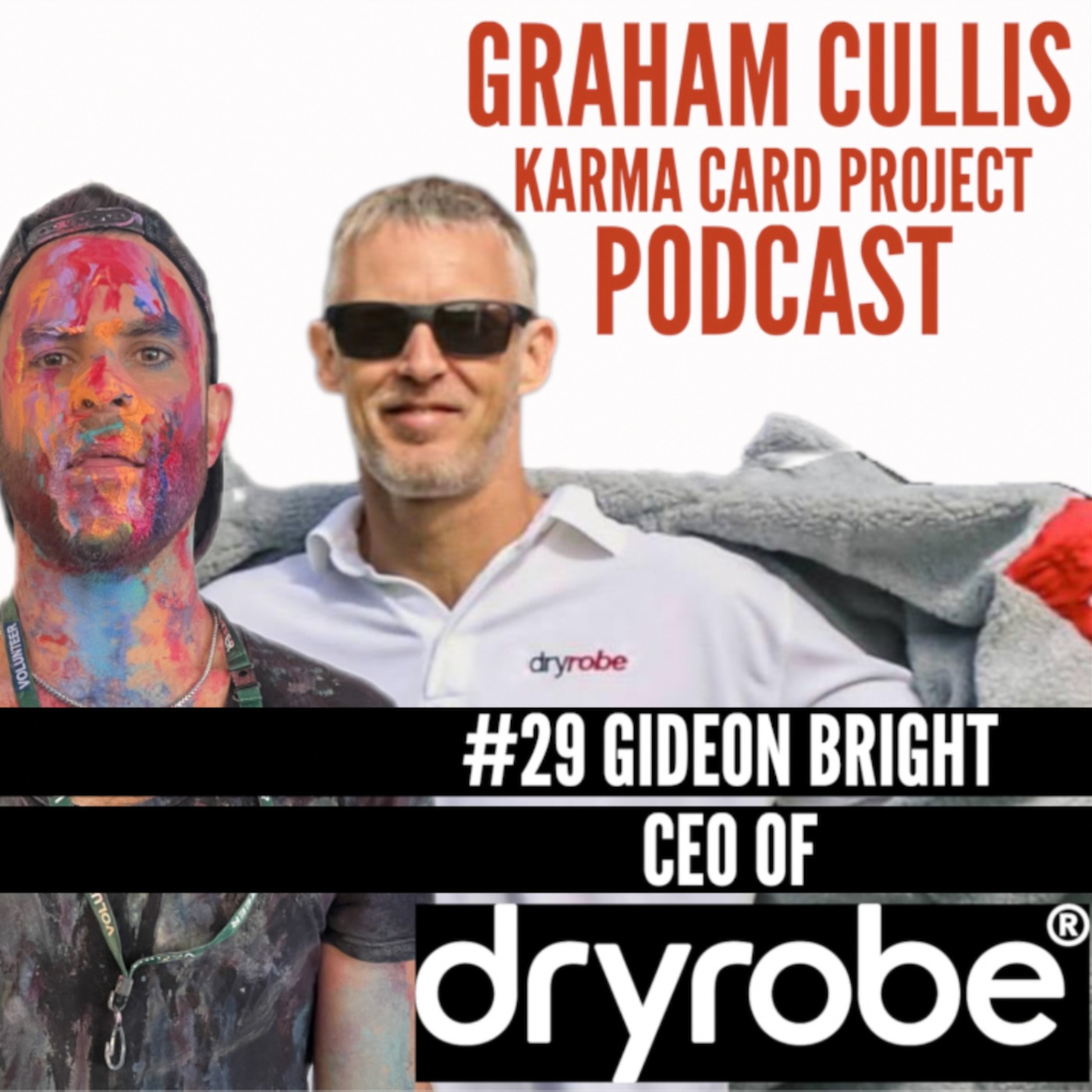 29. Gideon Bright CEO of dryrobe® lovers & haters