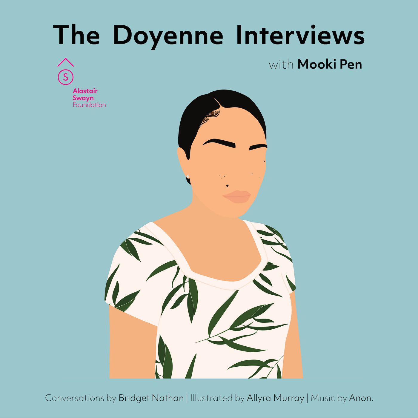 The Doyenne Interviews