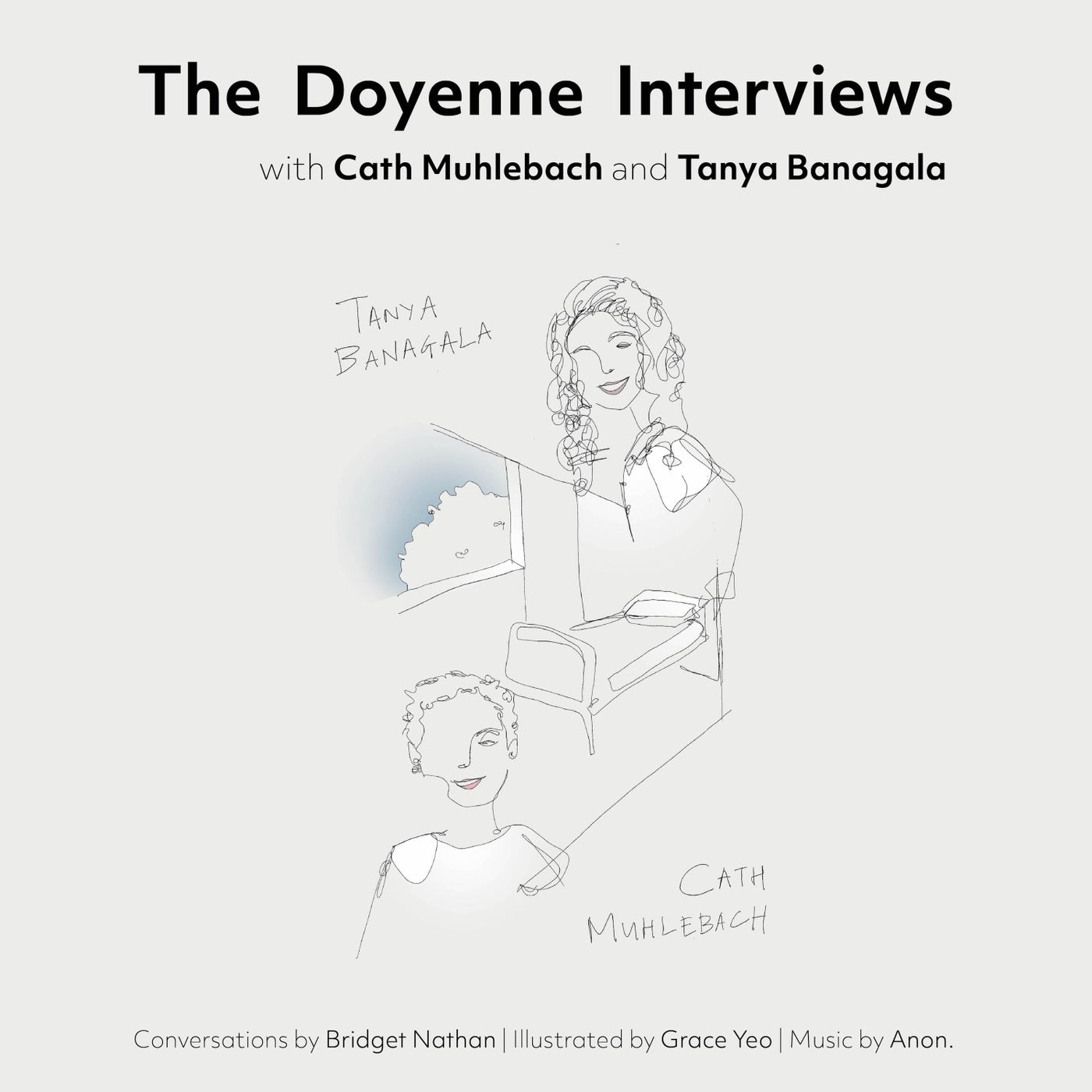 The Doyenne Interviews