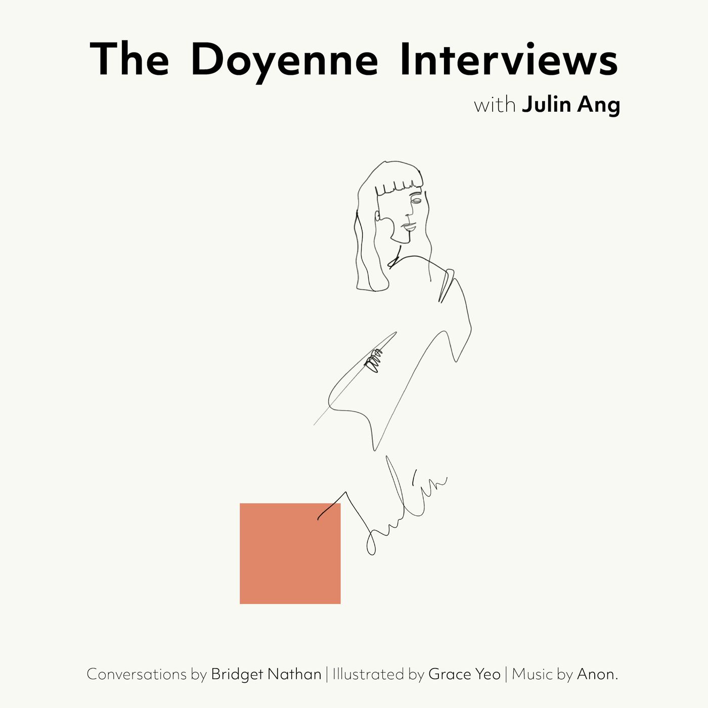 The Doyenne Interviews