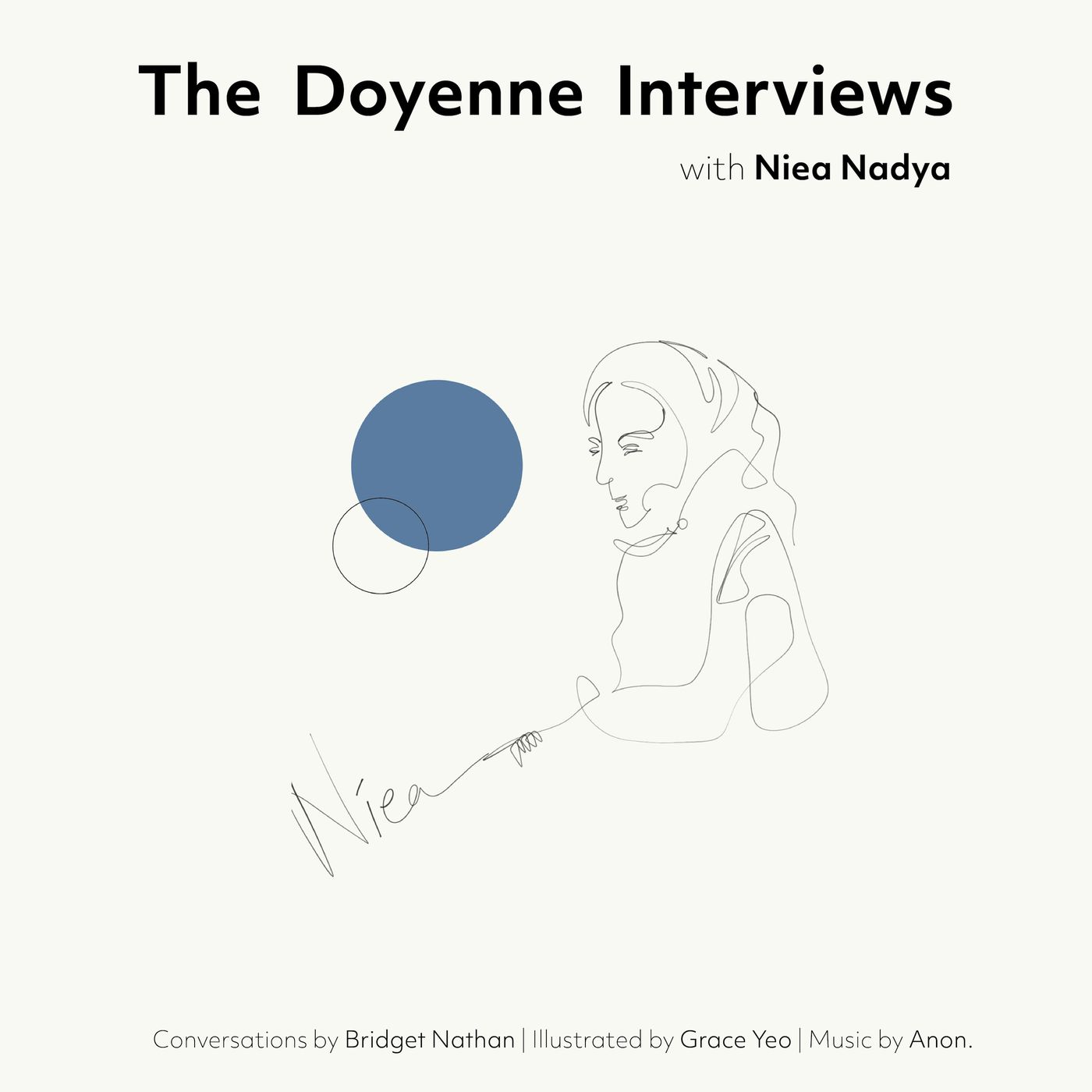 The Doyenne Interviews