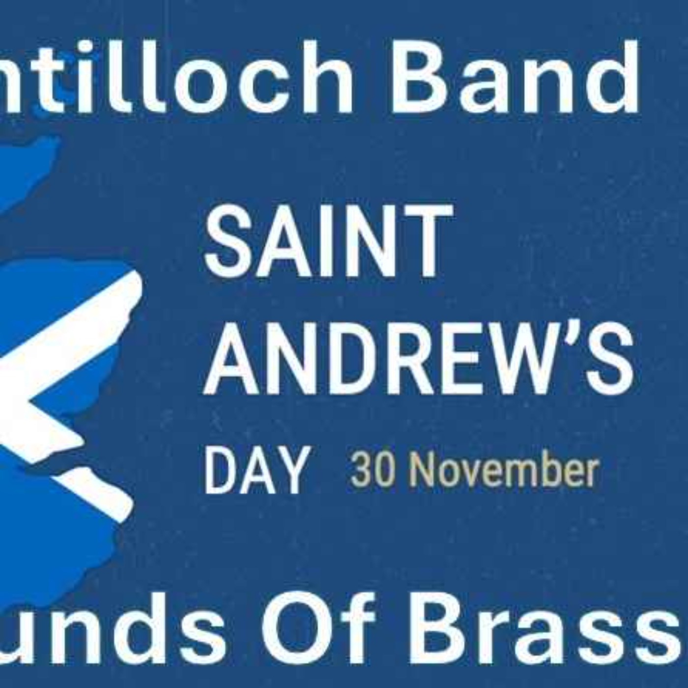 Kirkintilloch Band for St Andrews Day