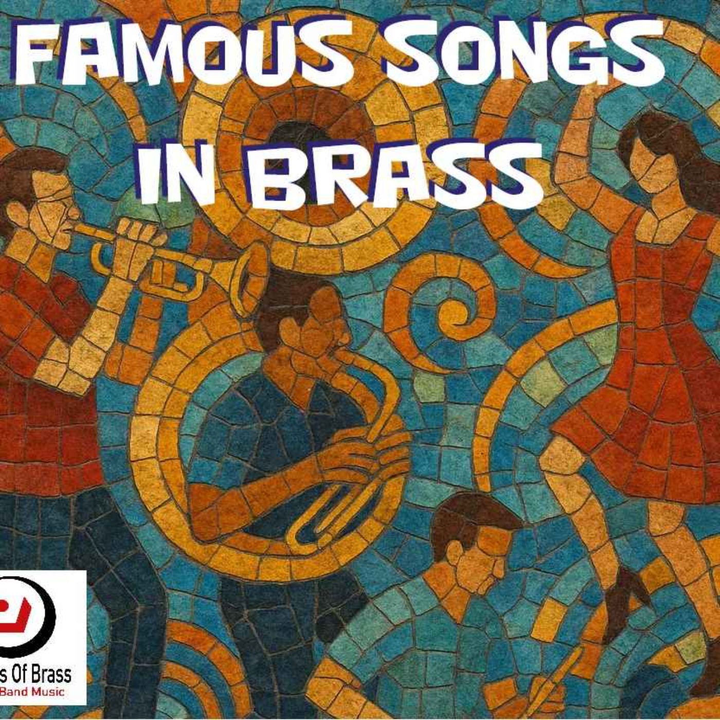 Famous Songs In Brass episode artwork