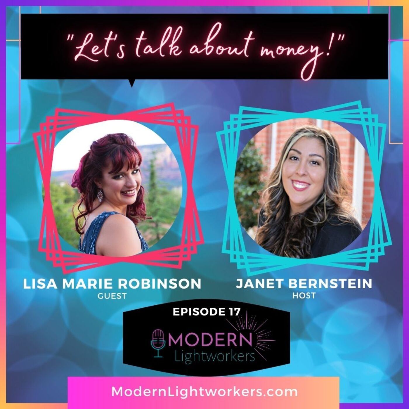 Modern Lightworkers Episode 17: Let's talk about money!