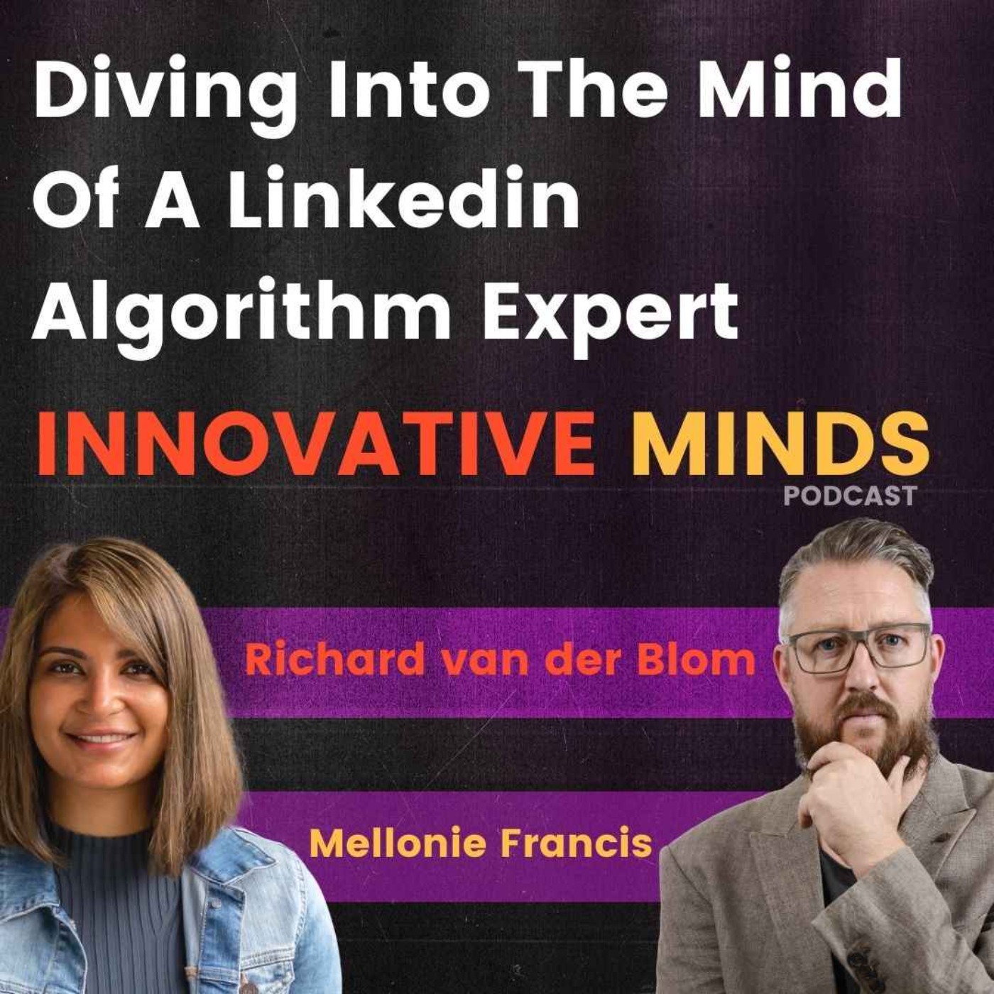Innovative Minds with Mel Francis