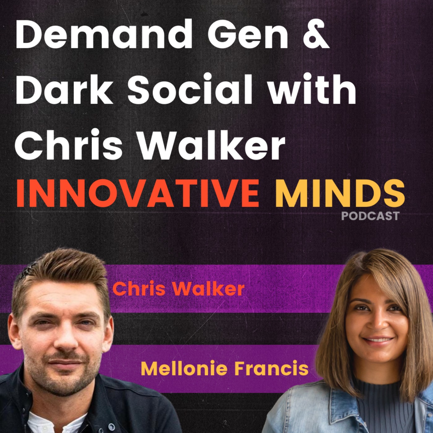 Innovative Minds with Mel Francis