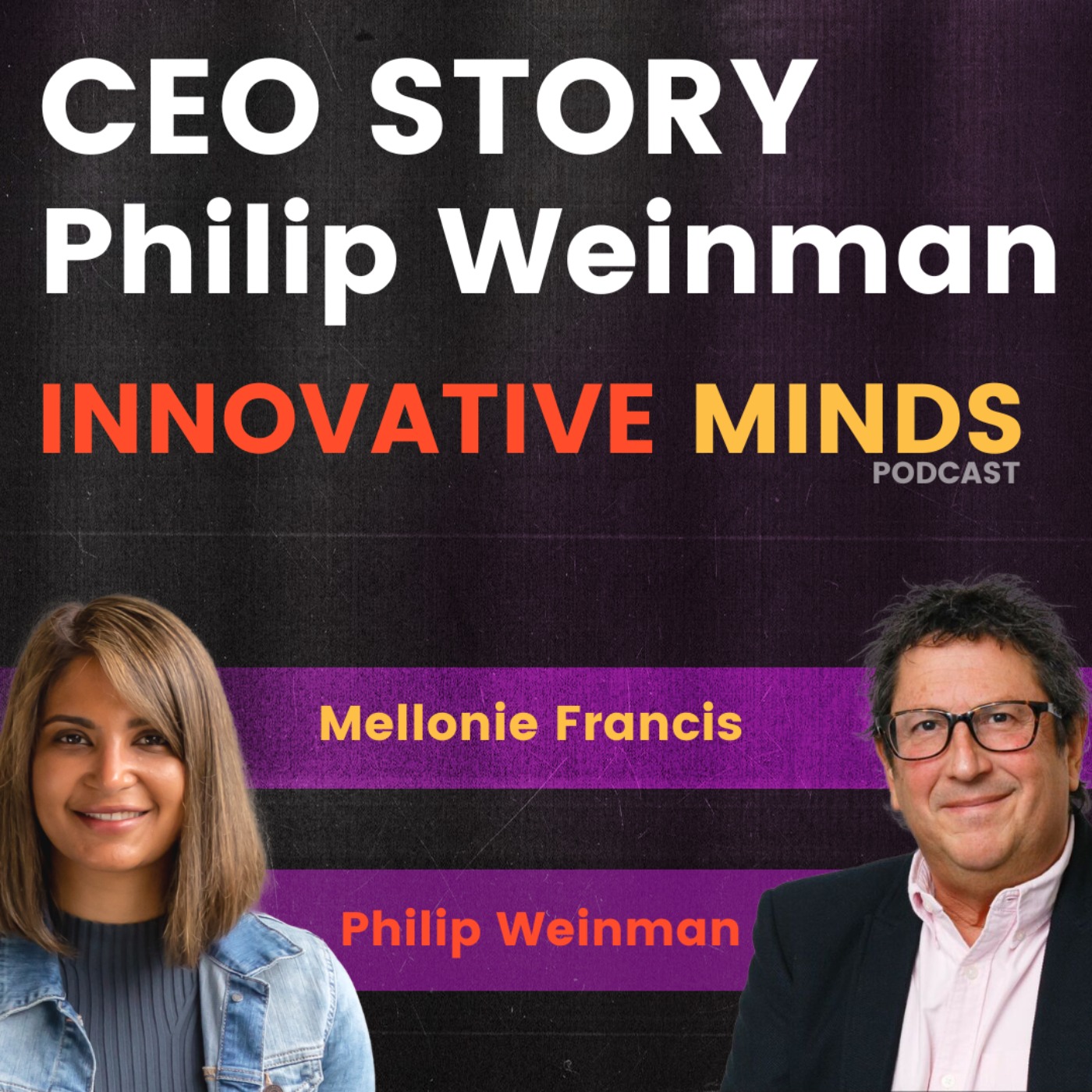 Innovative Minds with Mel Francis