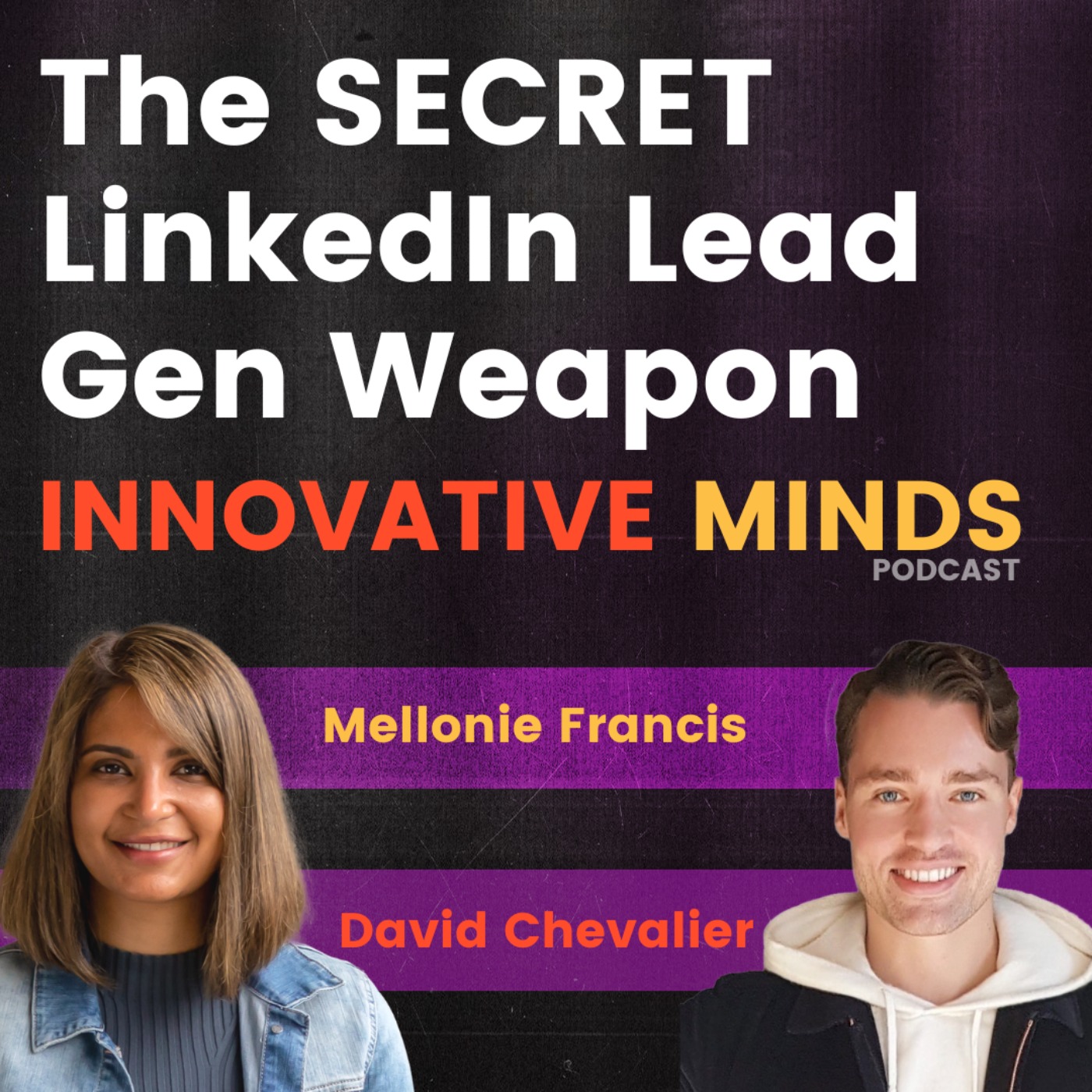 Innovative Minds with Mel Francis