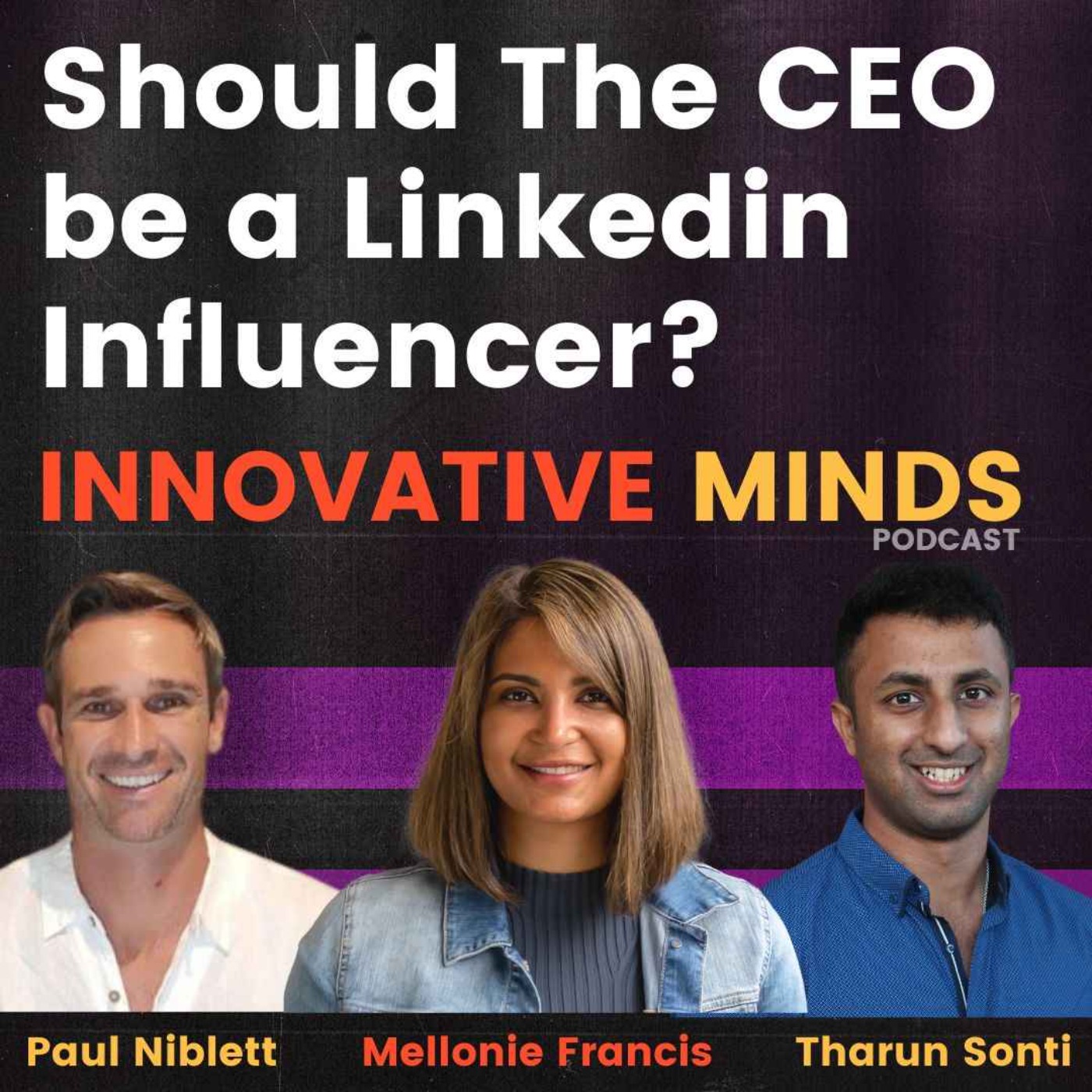 Innovative Minds with Mel Francis