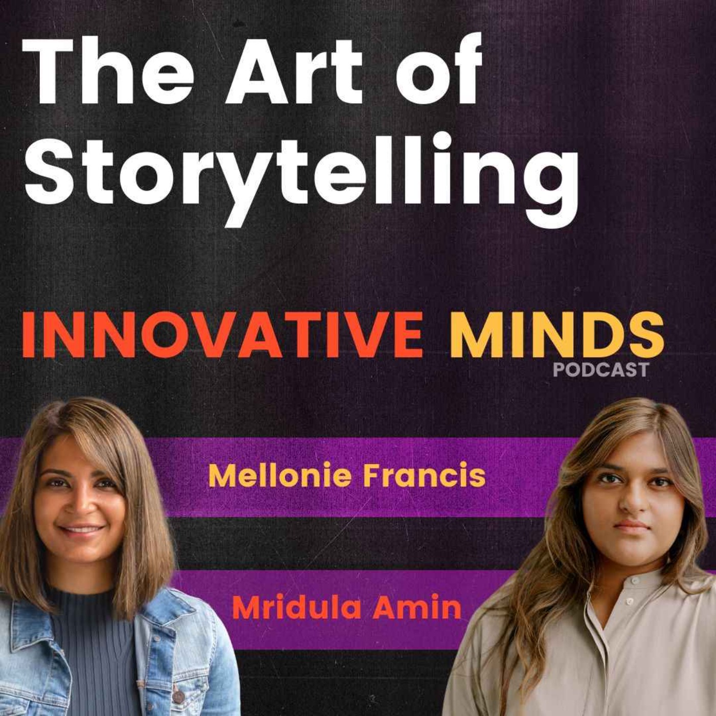 Innovative Minds with Mel Francis