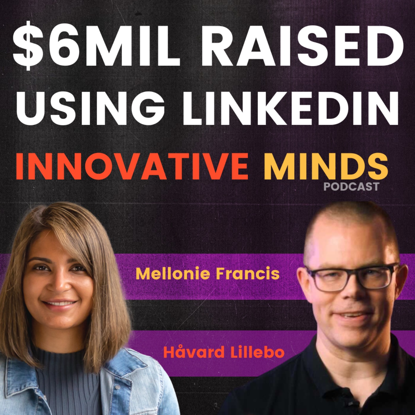 Innovative Minds with Mel Francis