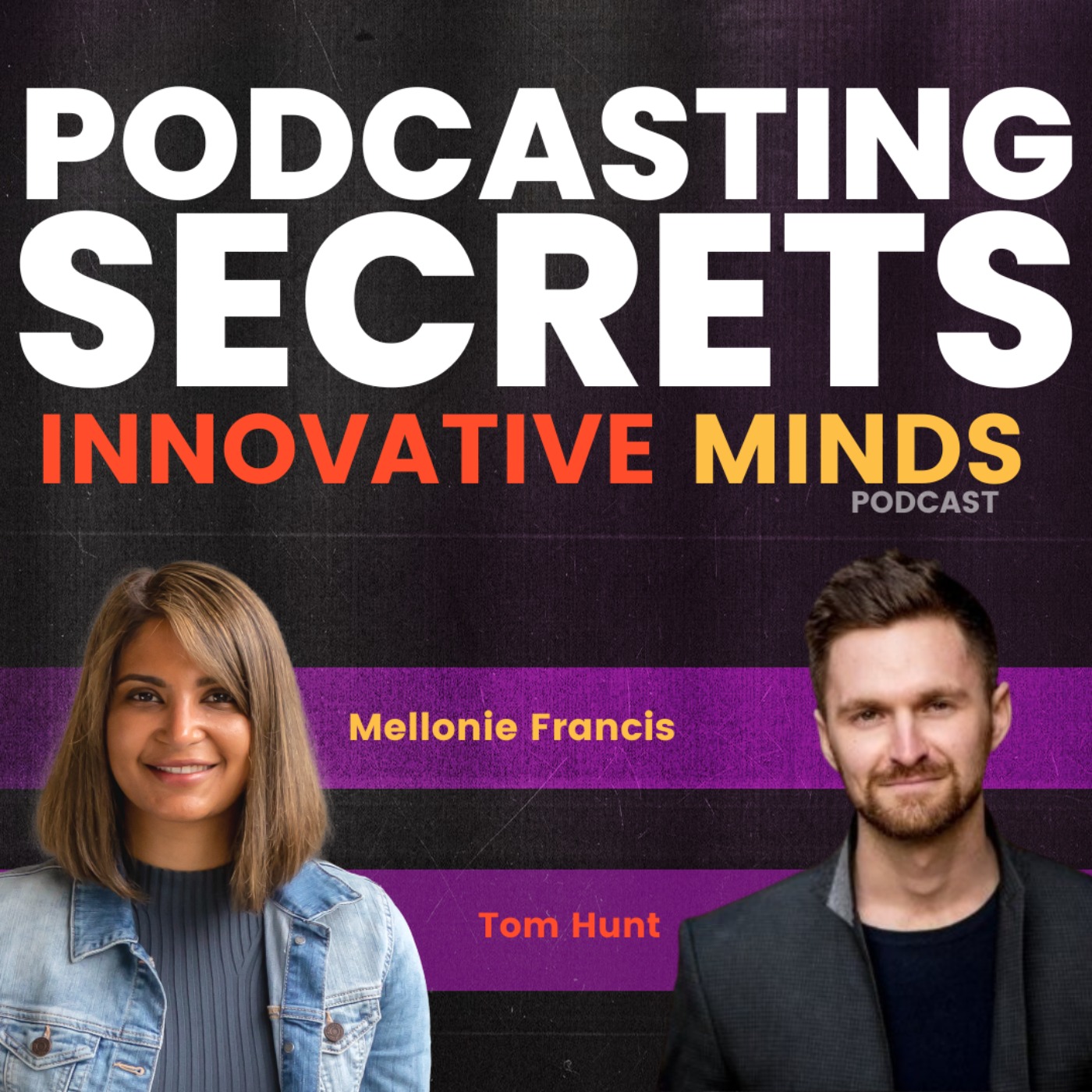 Innovative Minds with Mel Francis
