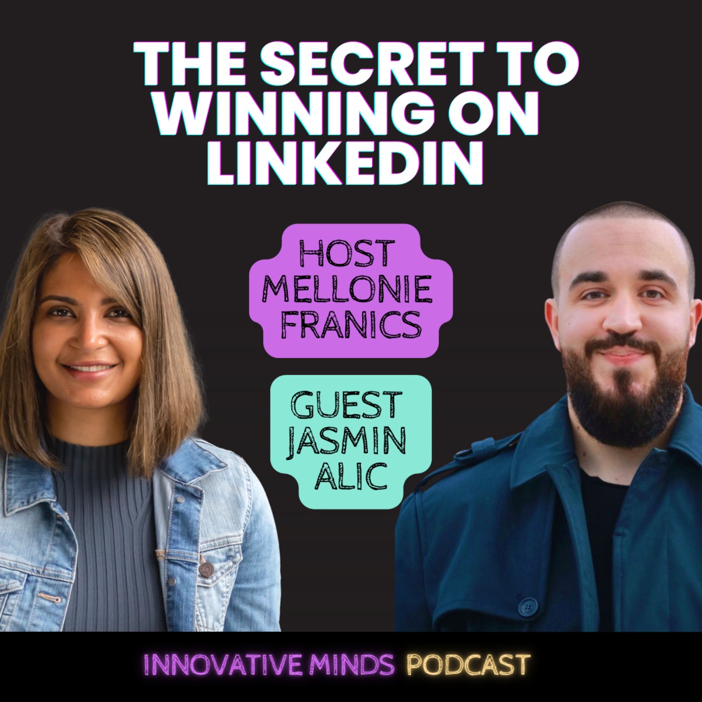 Innovative Minds with Mel Francis