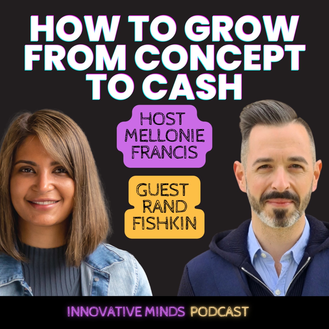 Innovative Minds with Mel Francis