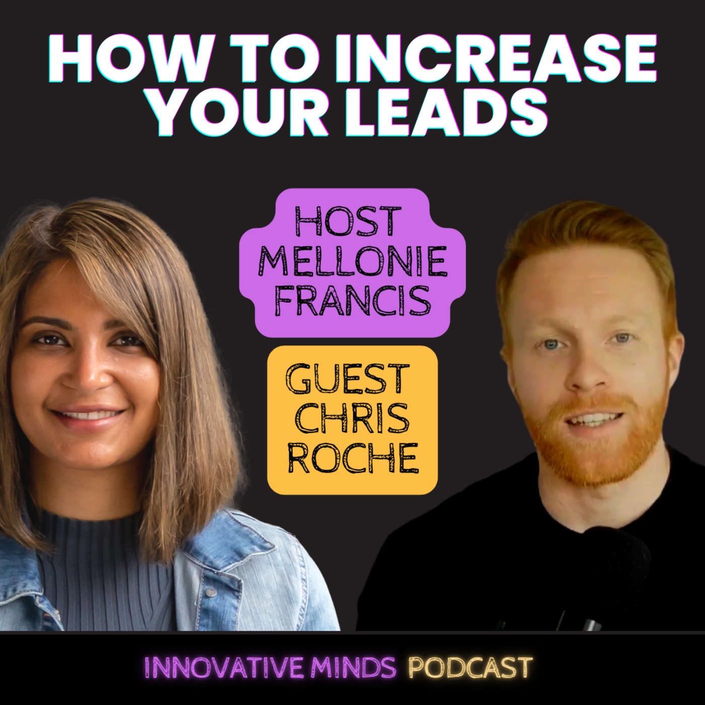 cover art for How To Increase Your Leads With Chris Roche