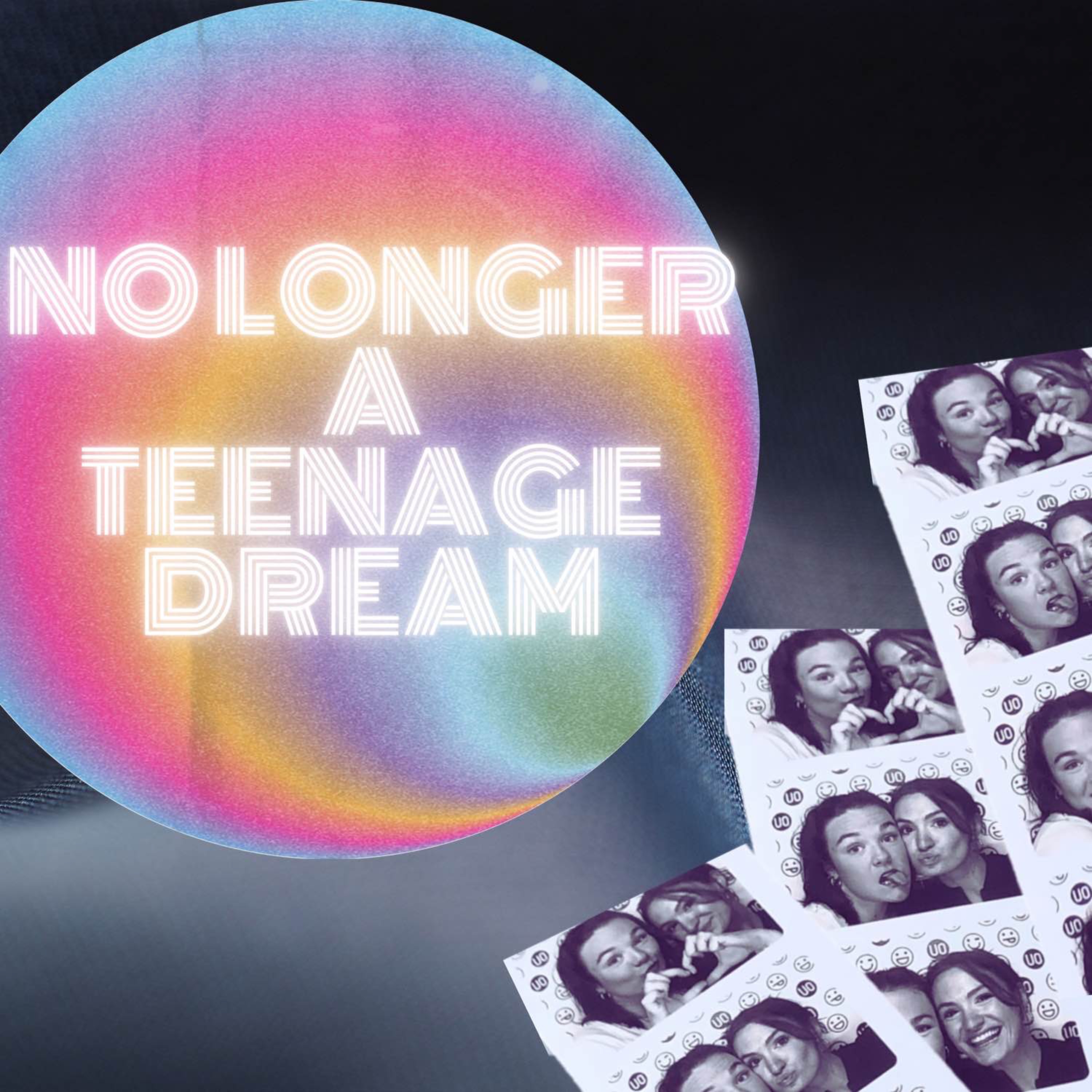 No Longer A Teenage Dream