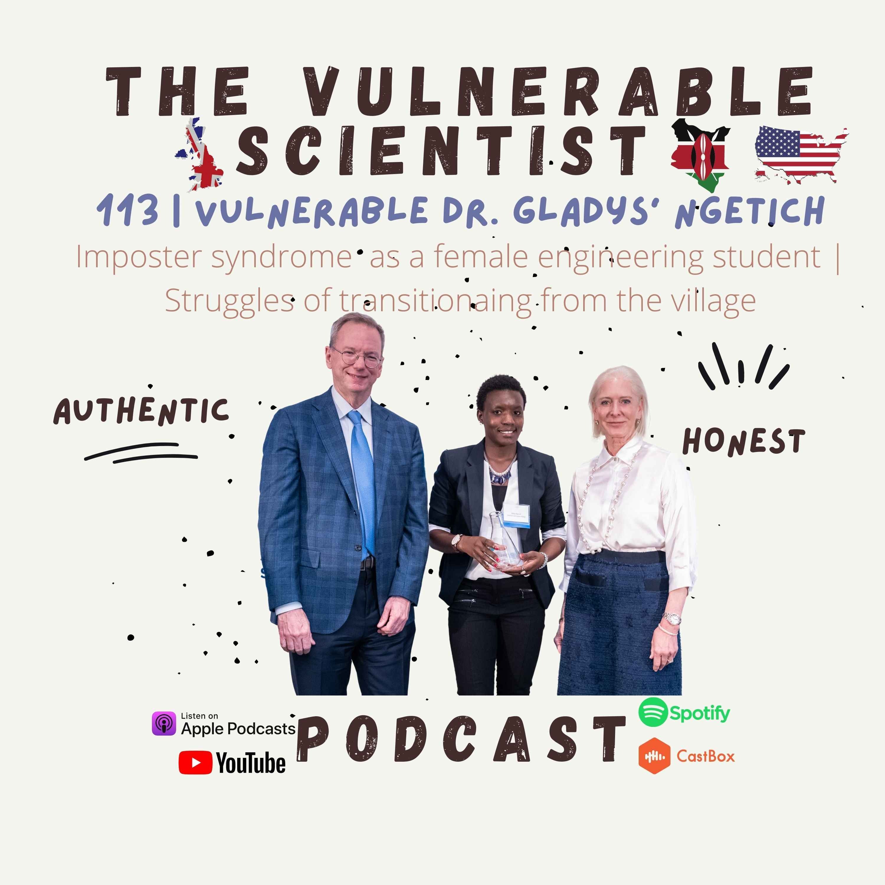 113 | Vulnerable Dr. Gladys Ng'etich | Imposter Syndrome | Female Engineer | From the Village