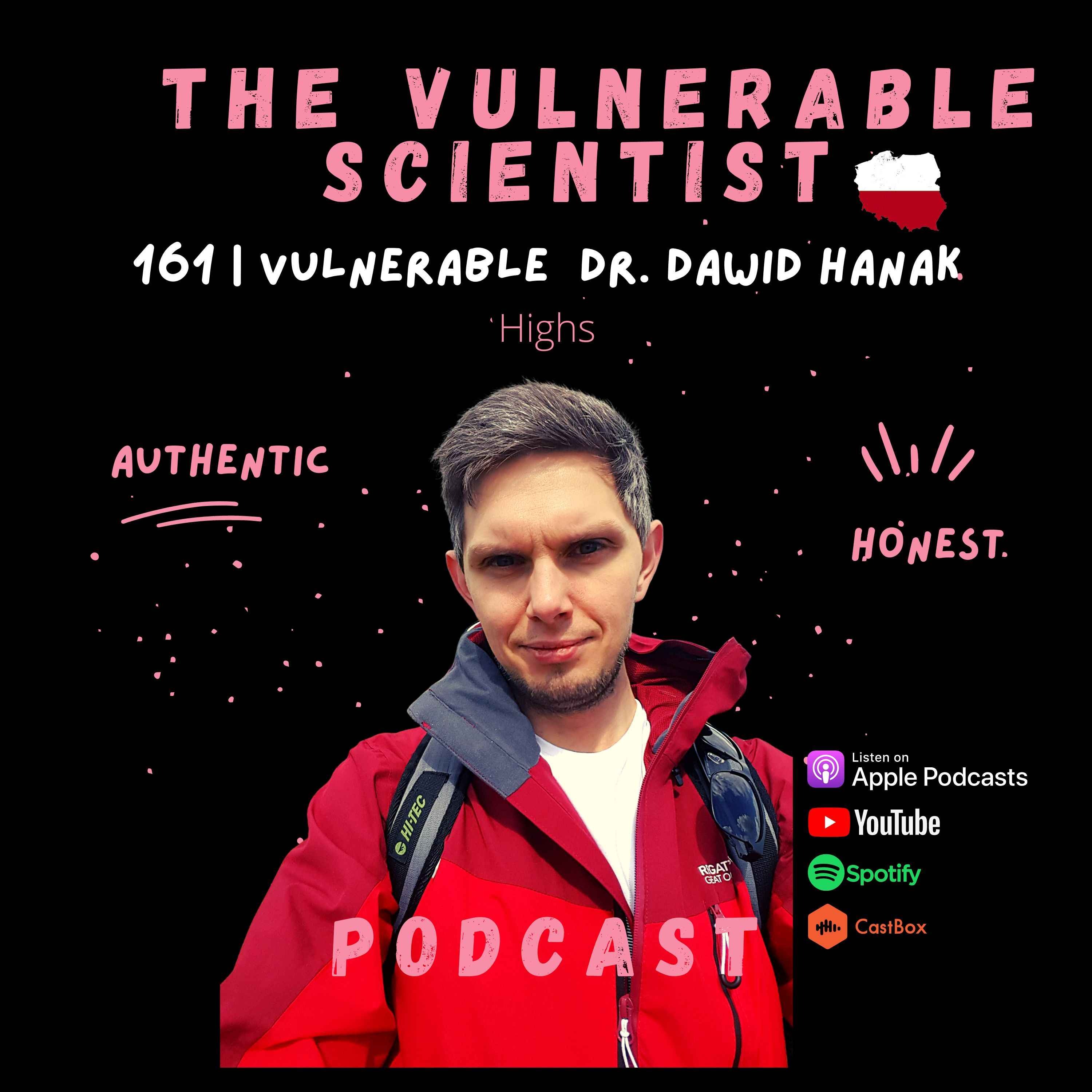 cover art for 161 | Vulnerable Dawid Hanak Part 4 | Highs